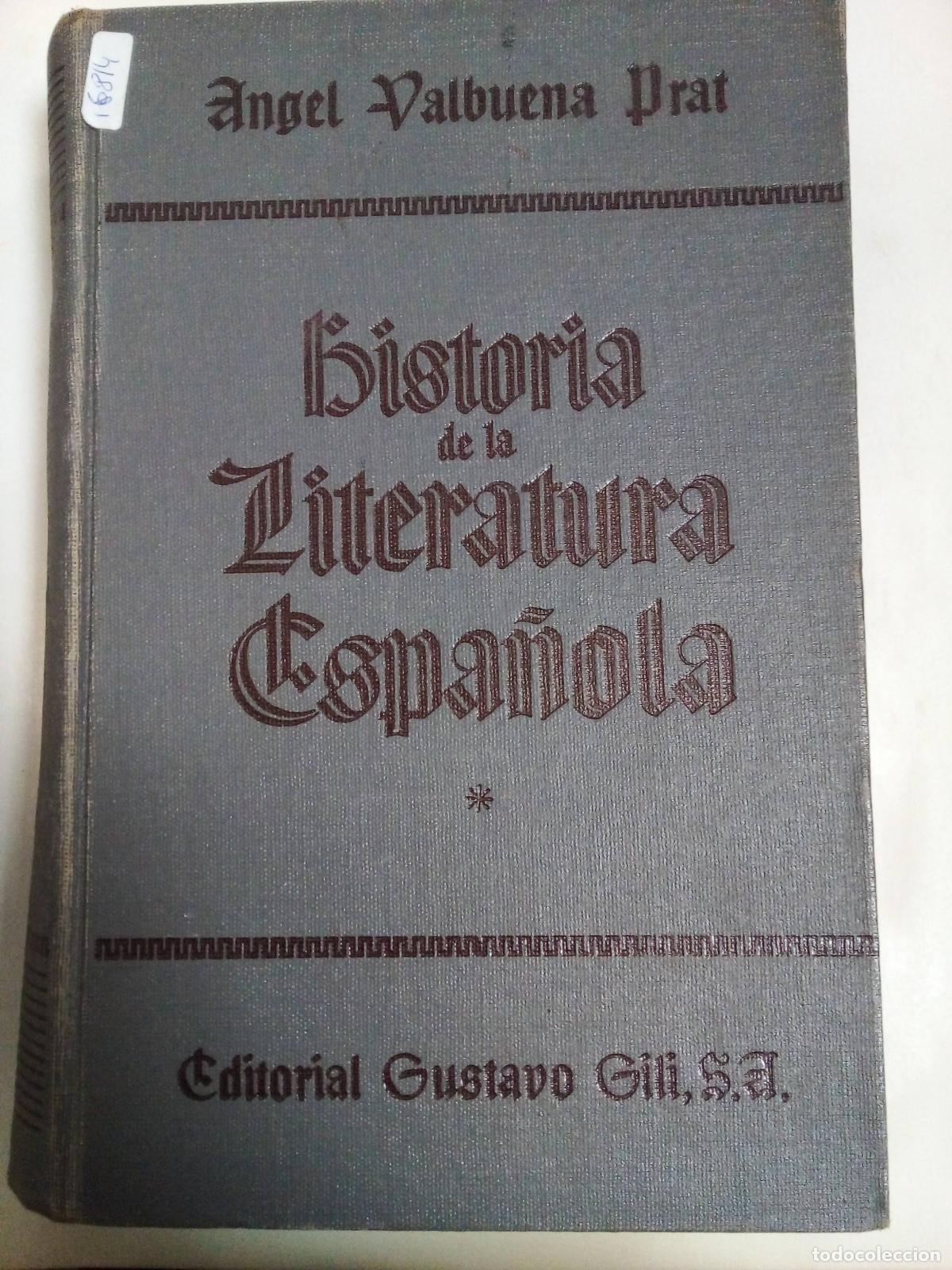 B&uuml;cher: Historia De La Literatura Espa&ntilde;ola 1 - Angel Valbuena Prat