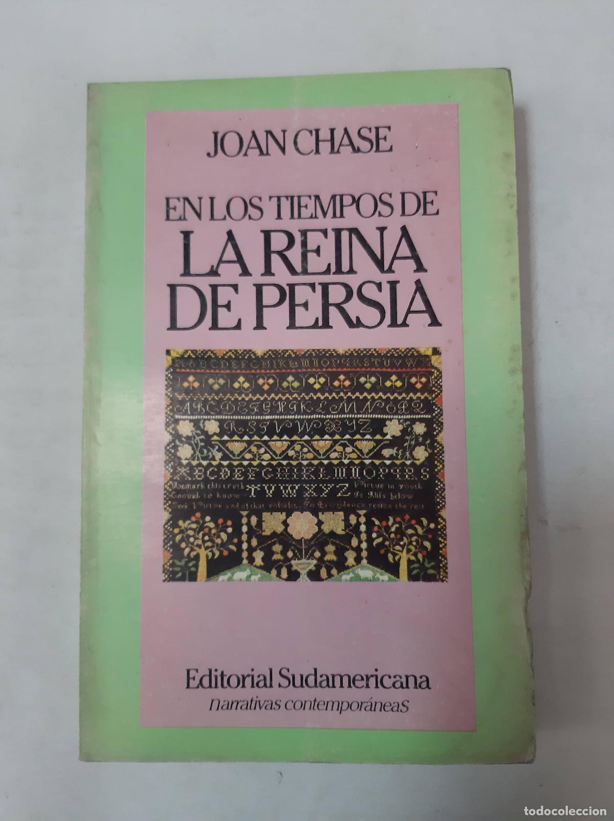 Libros: La Reina De Persia - Joan Chase - Foto 1