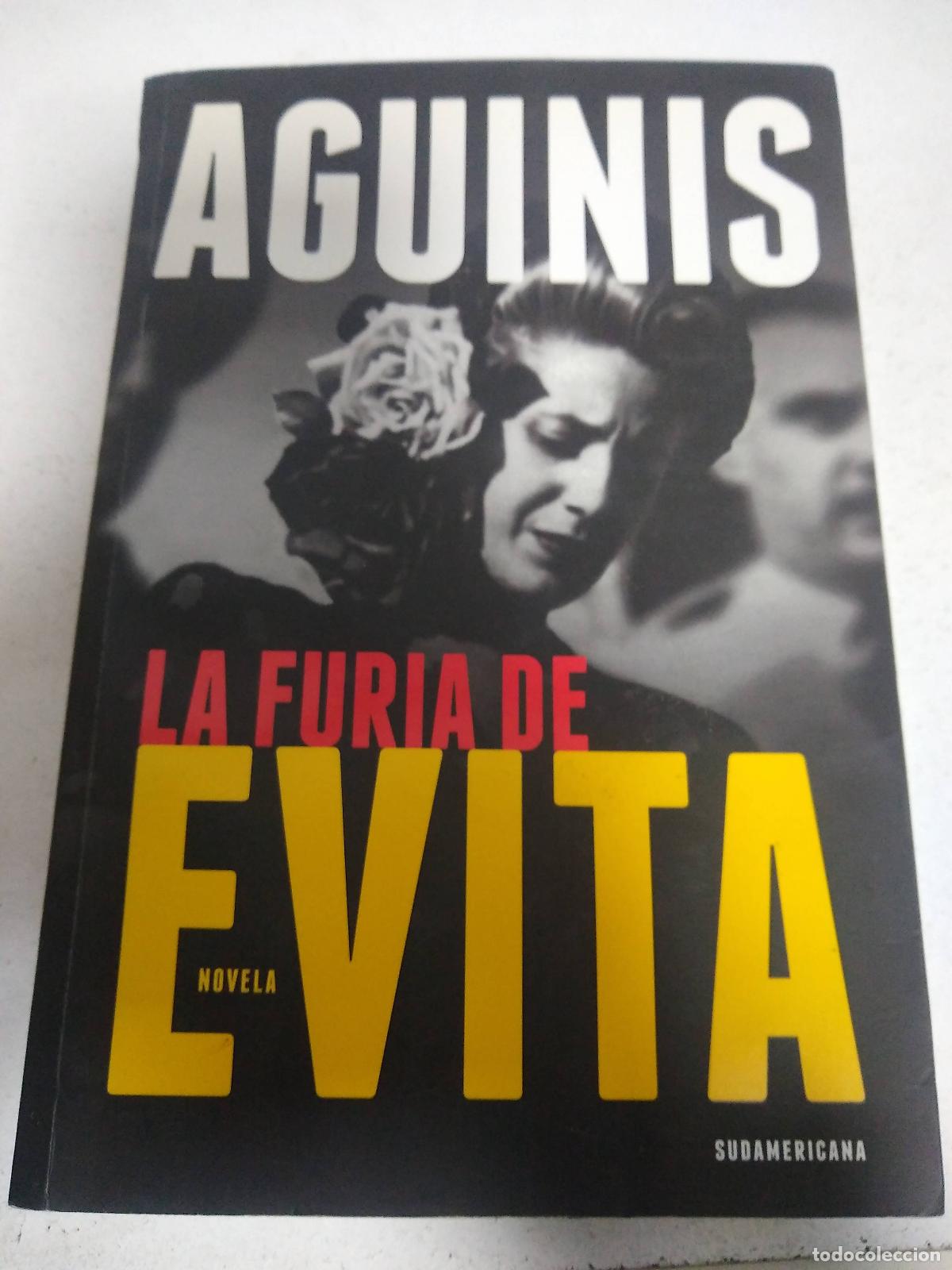 Libros: La furia de Evita - Marcos Aguinis - Foto 1