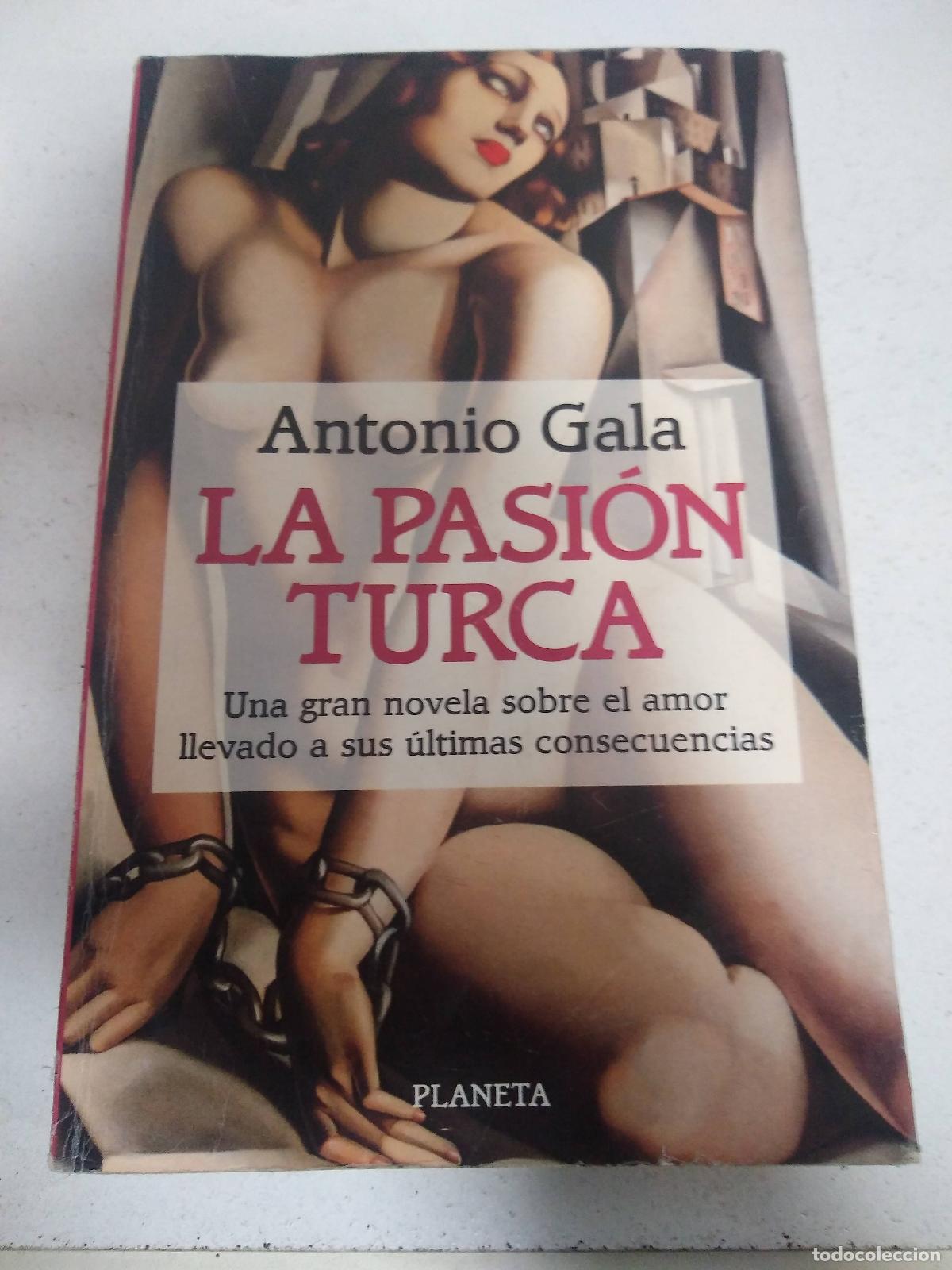 Libros: La pasion turca - Antonio Gala - Foto 1