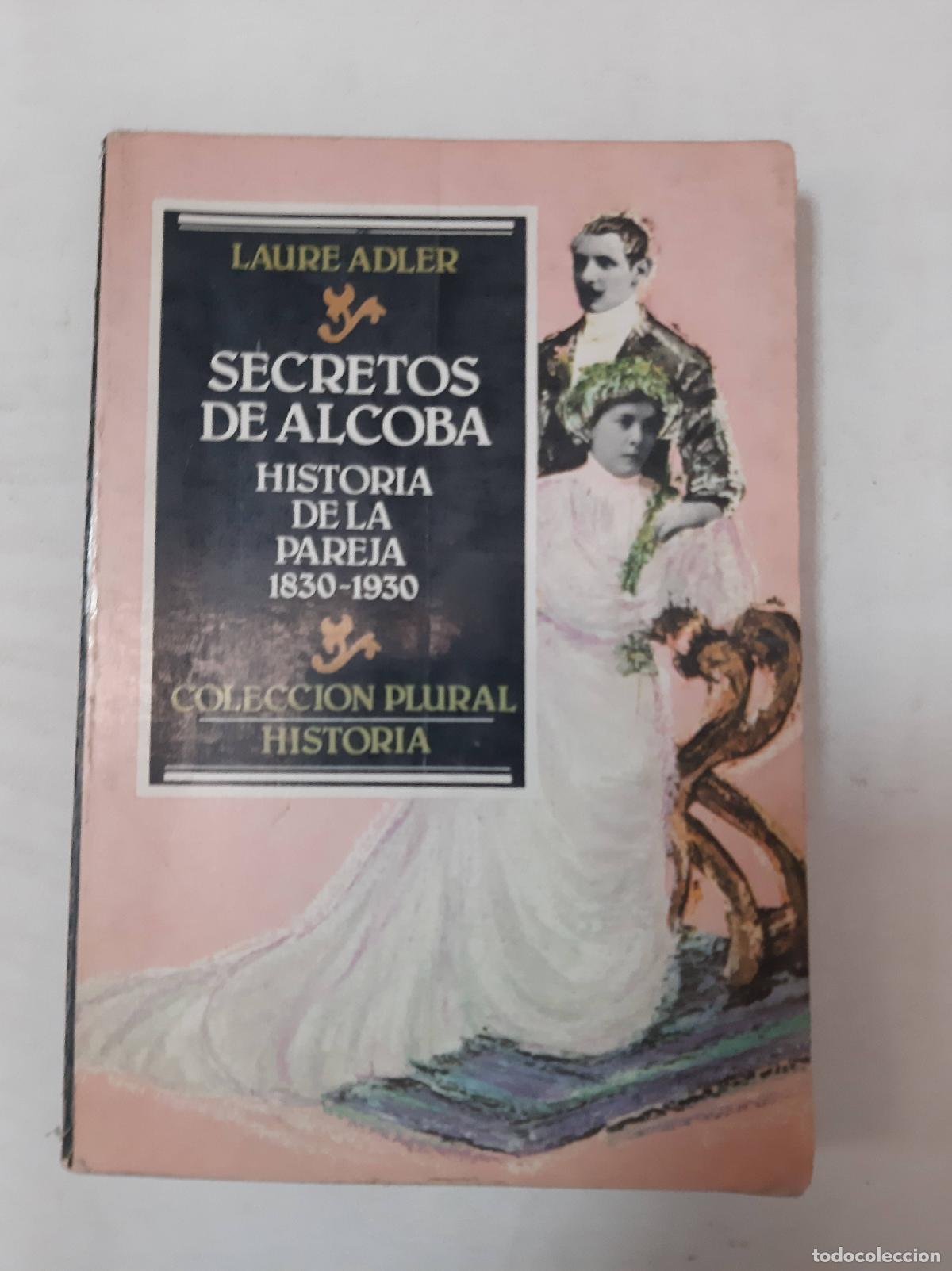 Libros: Secretos De Alcoba - Laure Adler - Foto 1