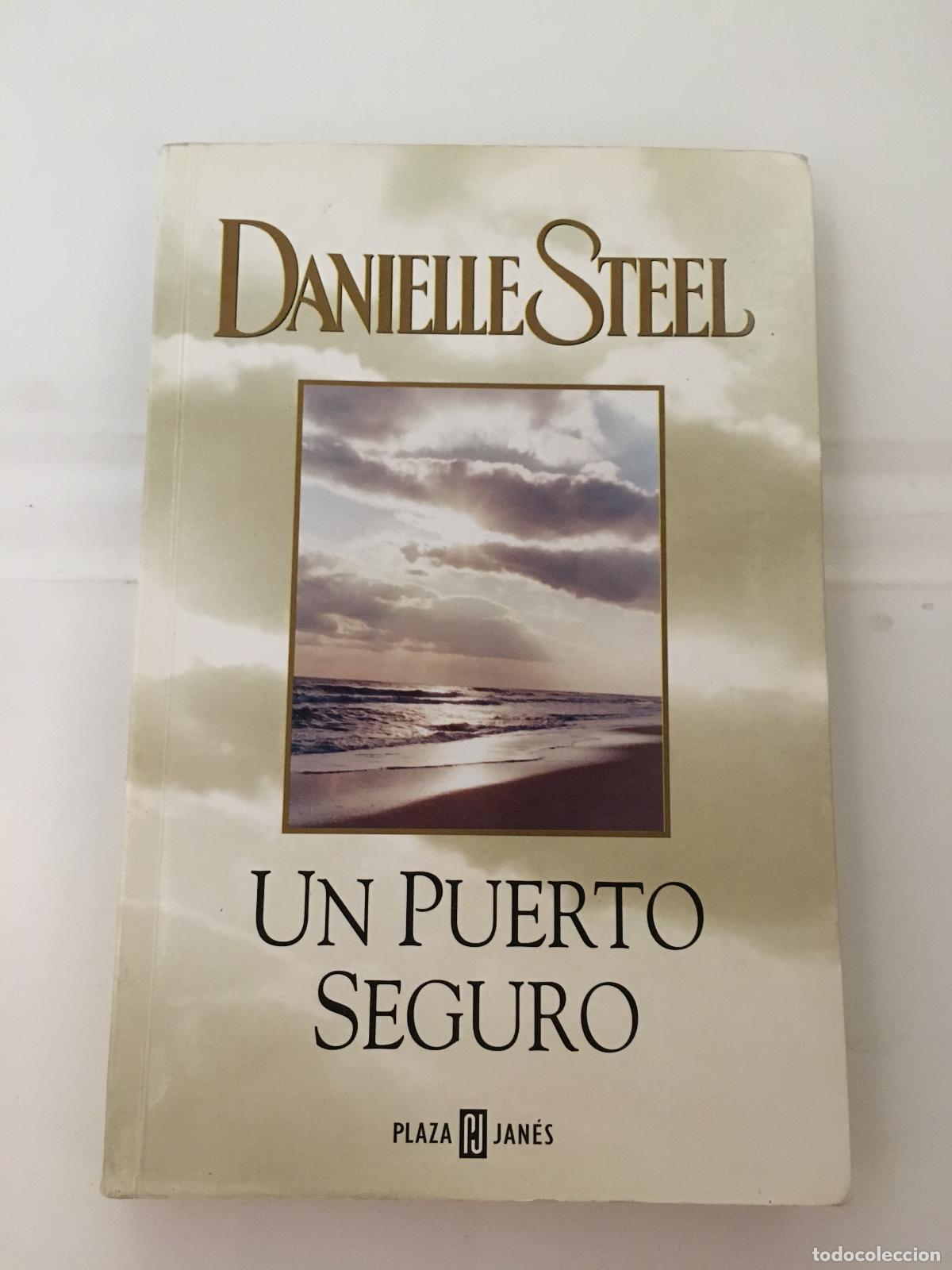 Libros: Un puerto seguro - Danielle Steel - Foto 1
