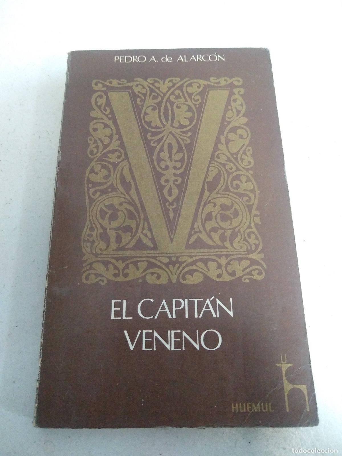 Libros: El capit&aacute;n veneno - Pedro A.de Alarc&oacute;n - Foto 1