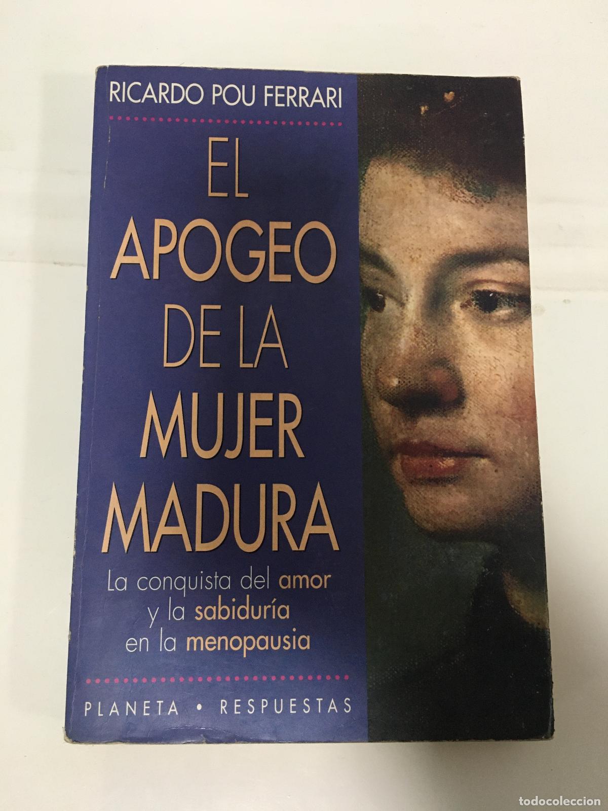 Libros: El apogeo de la mujer madura - Ricardo Pou Ferrari