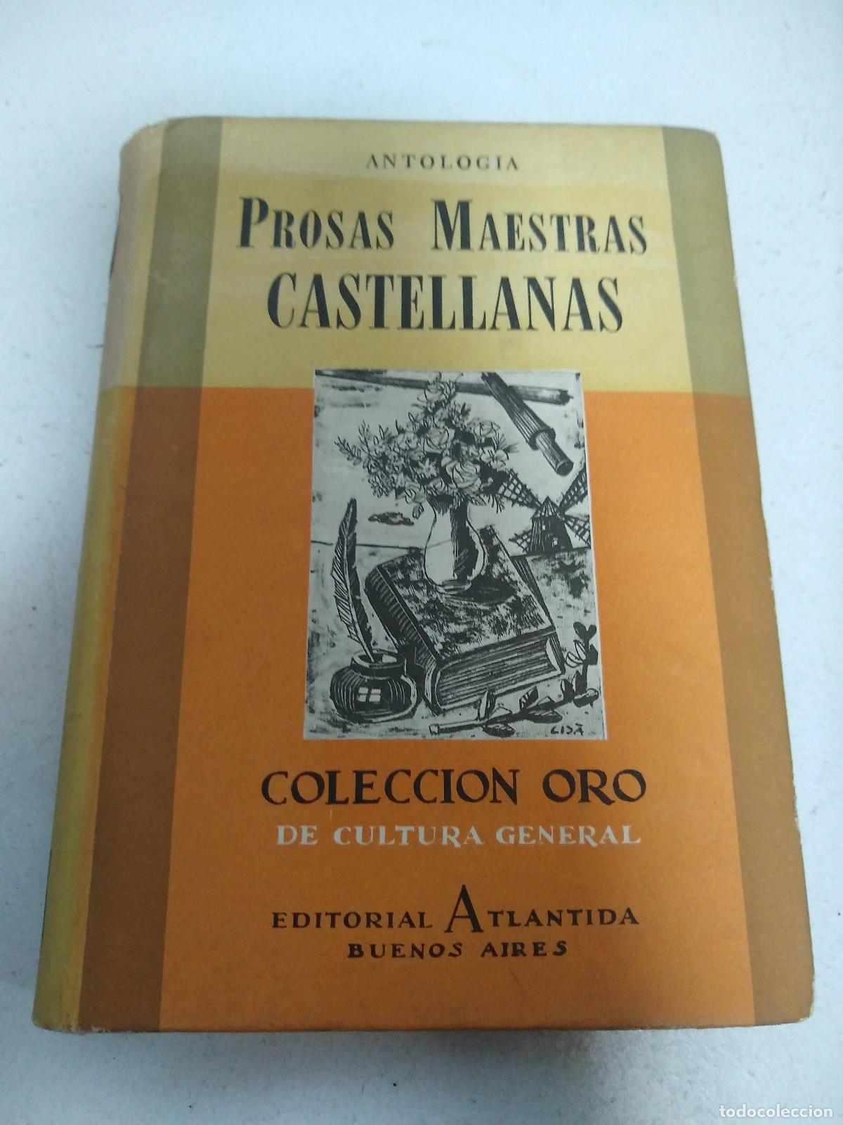 Libros: Prosas maestras castellanas - Antolog&iacute;a