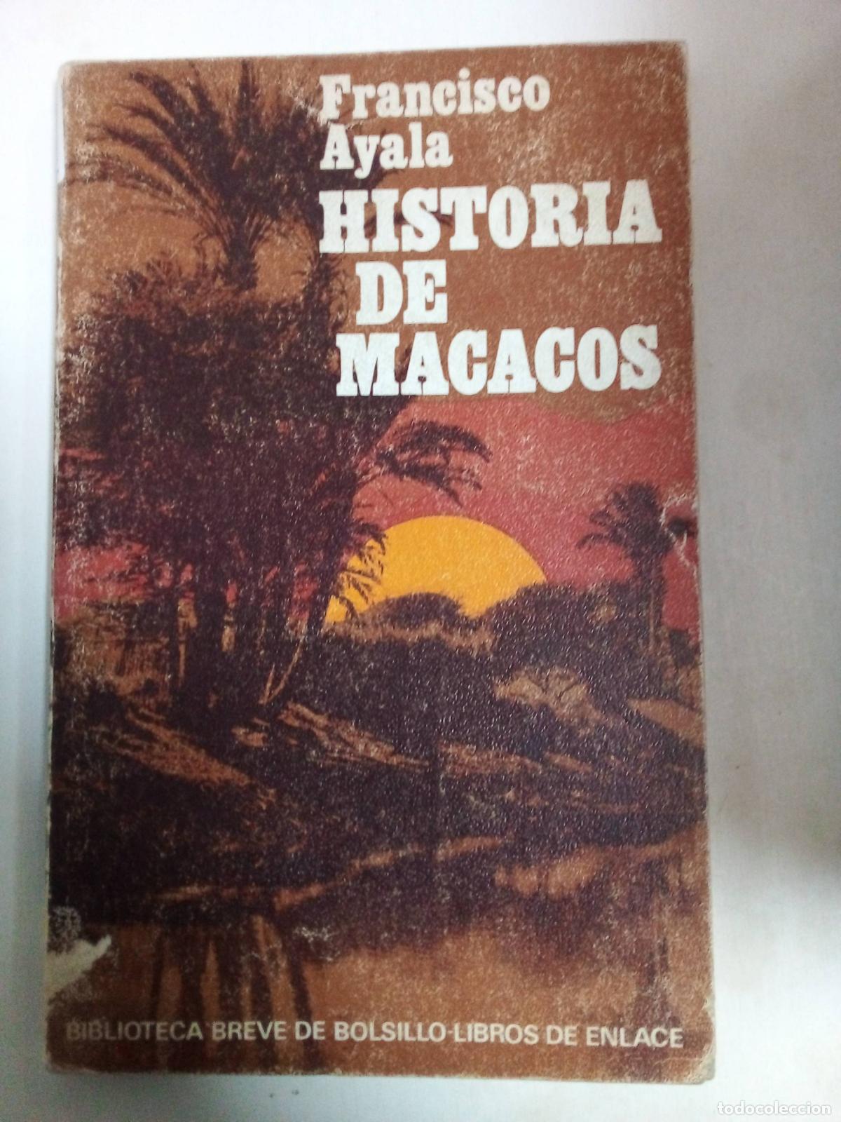 Libros: Historia De Macacos - Francisco Ayala - Foto 1