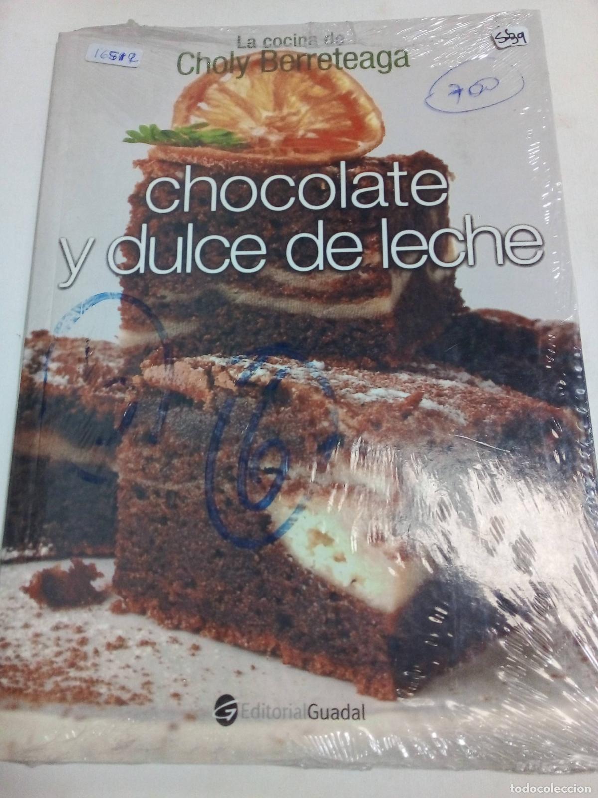 Libros: Chocolate Y Dulce De Leche - Choly Berreteaga - Foto 1