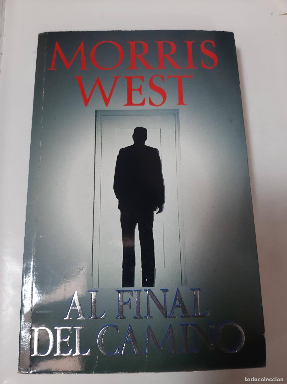 Libros: Al Final Del Camino - Morris West - Foto 1