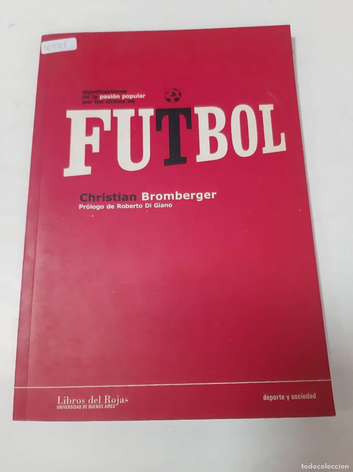 Libros: Futbol - Christian Bromberger - Foto 1