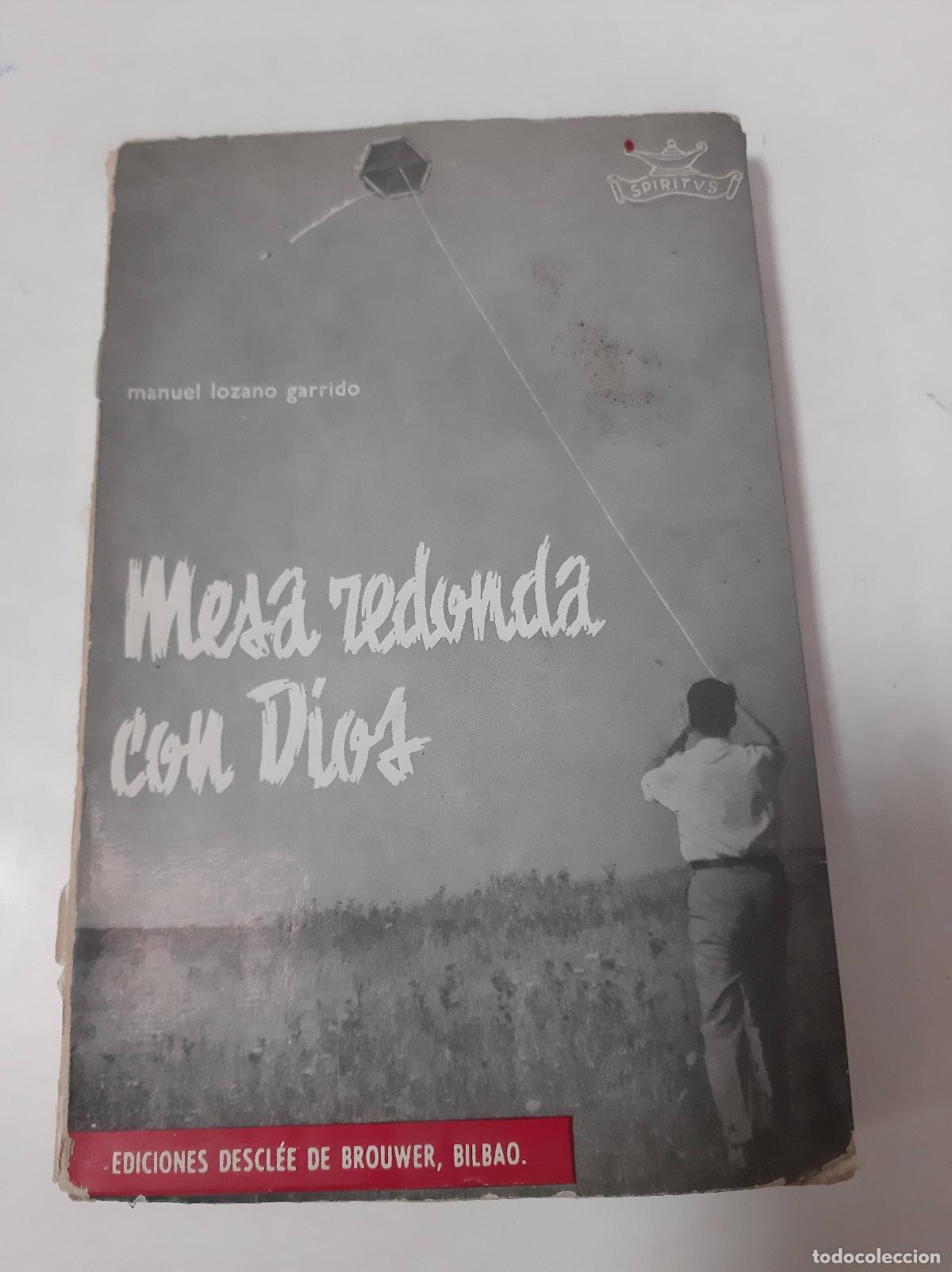 Libros: Mesa Redonda Con Dios - Manuel Garrido - Foto 1