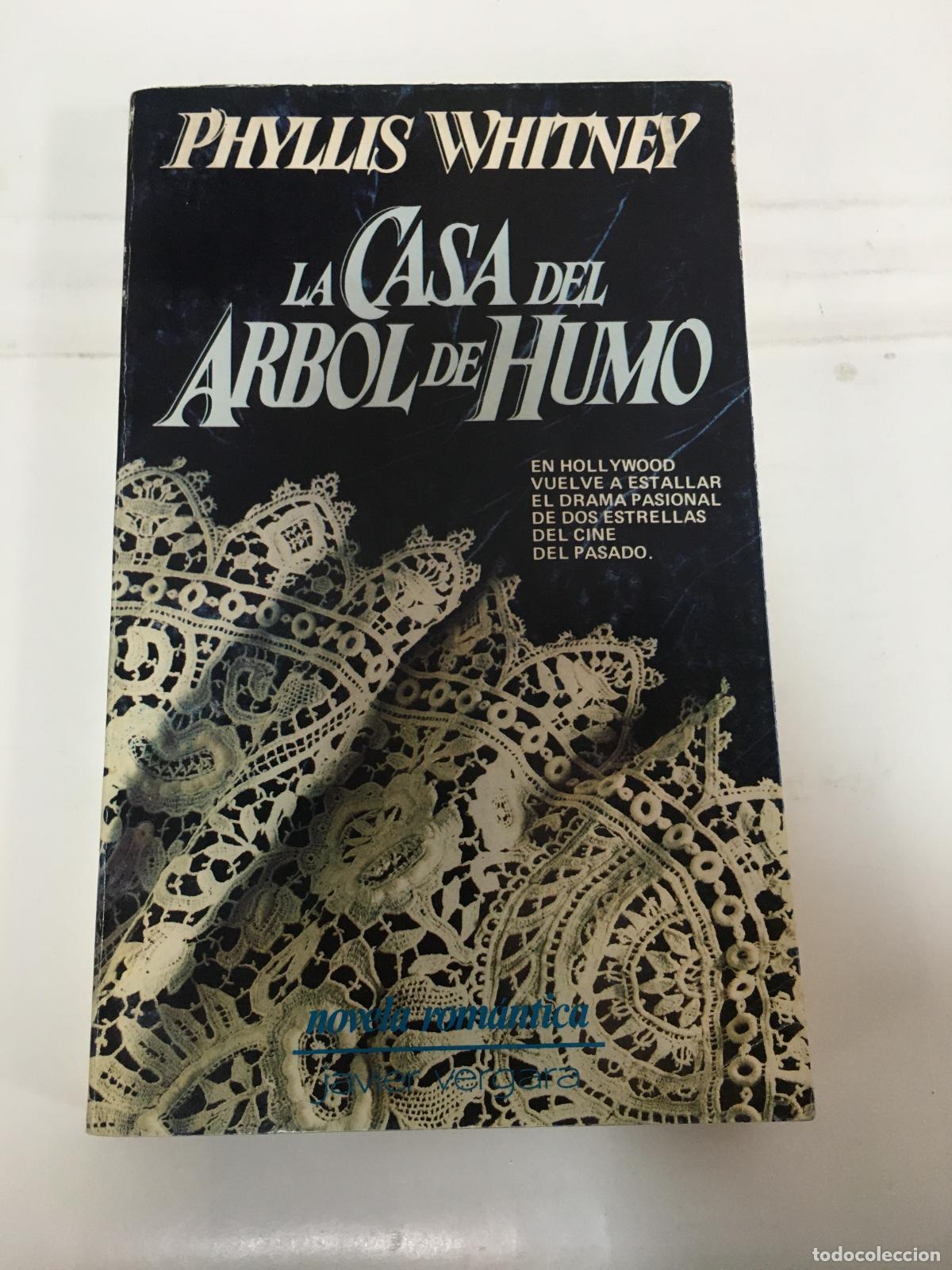 Libros: La casa del &aacute;rbol de humo - Phyllis Whitney - Foto 1
