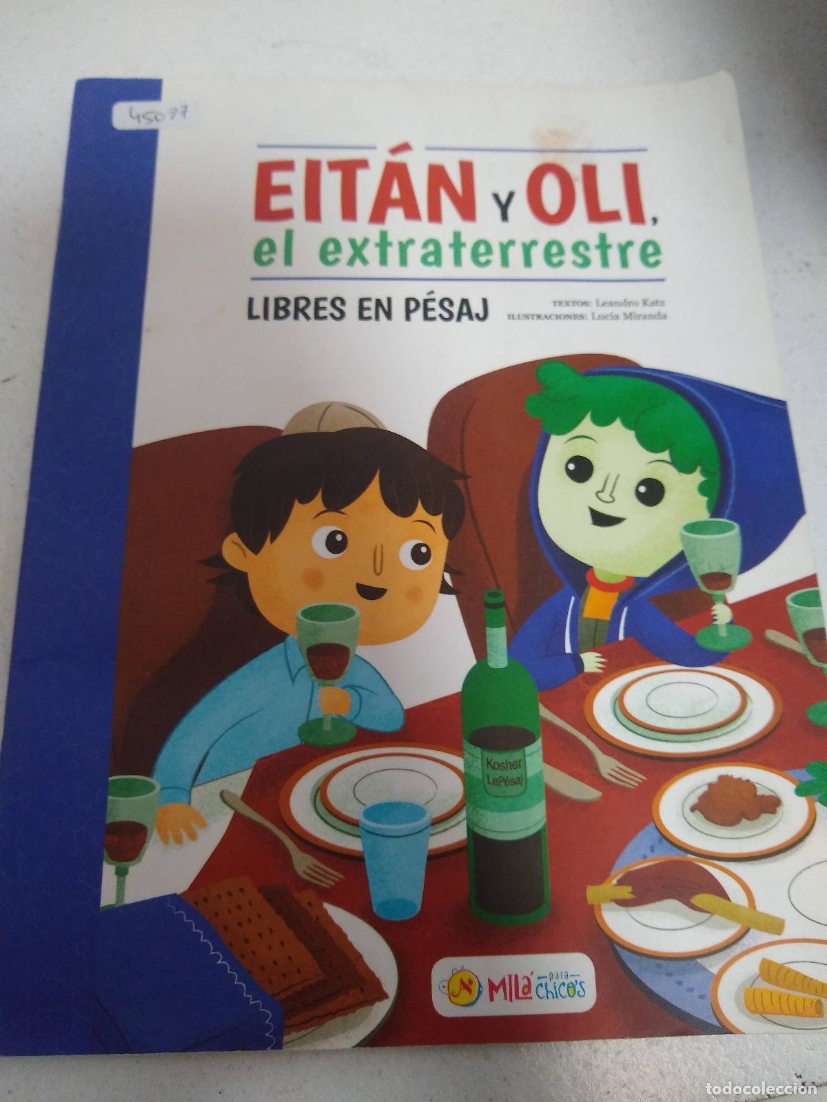 Libros: Eit&aacute;n y oli, el extraterrestre - Leandro Katz - Foto 1