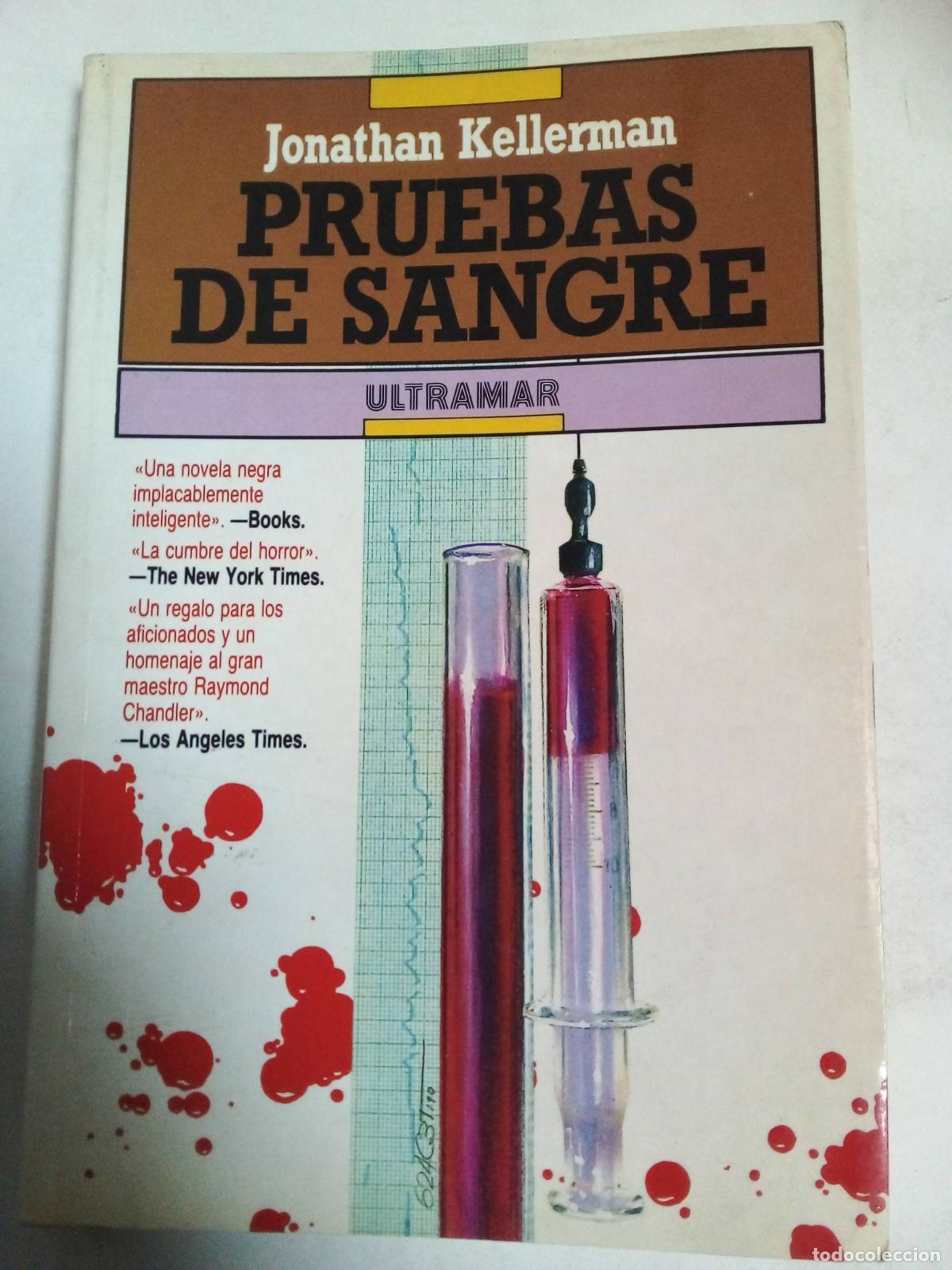 Libros: Pruebas De Sangre - Jonathan Kellerman - Foto 1