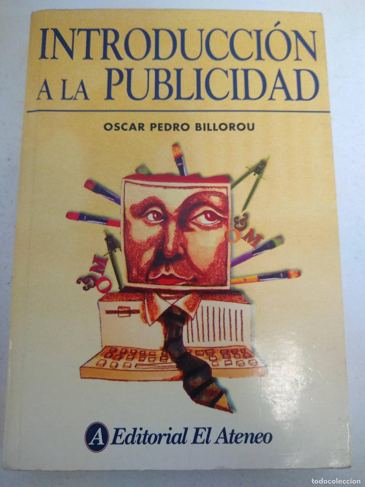 Libros: Introduccion a la publicidad - Oscar Pedro Billorou - Foto 1