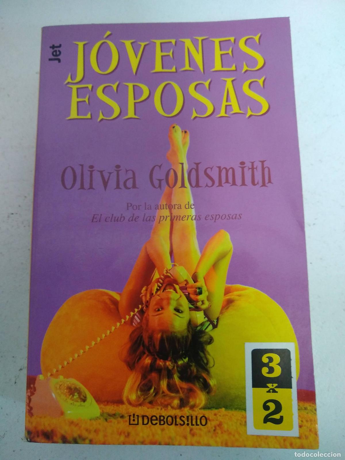 Libros: Jovenes esposas - Olivia Goldsmith - Foto 1