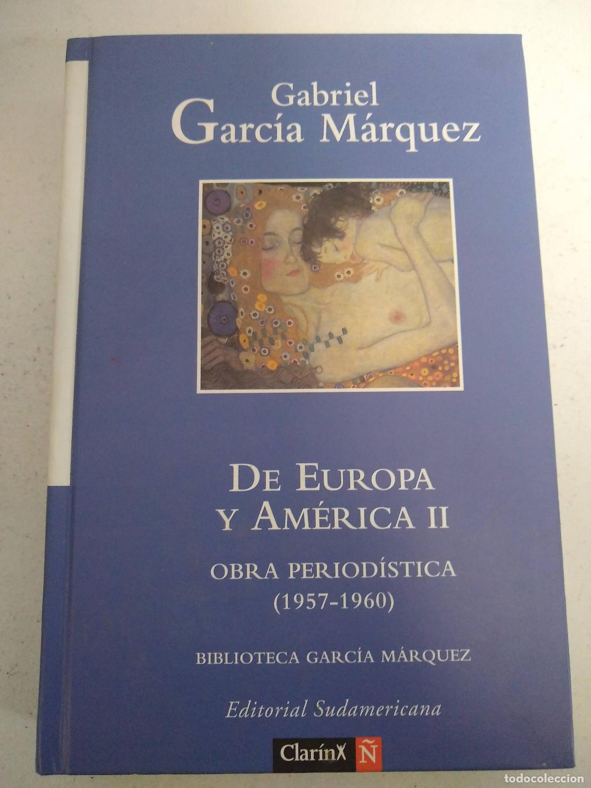 B&uuml;cher: De Europa y Am&eacute;rica ii - Gabriel Garcia Marquez