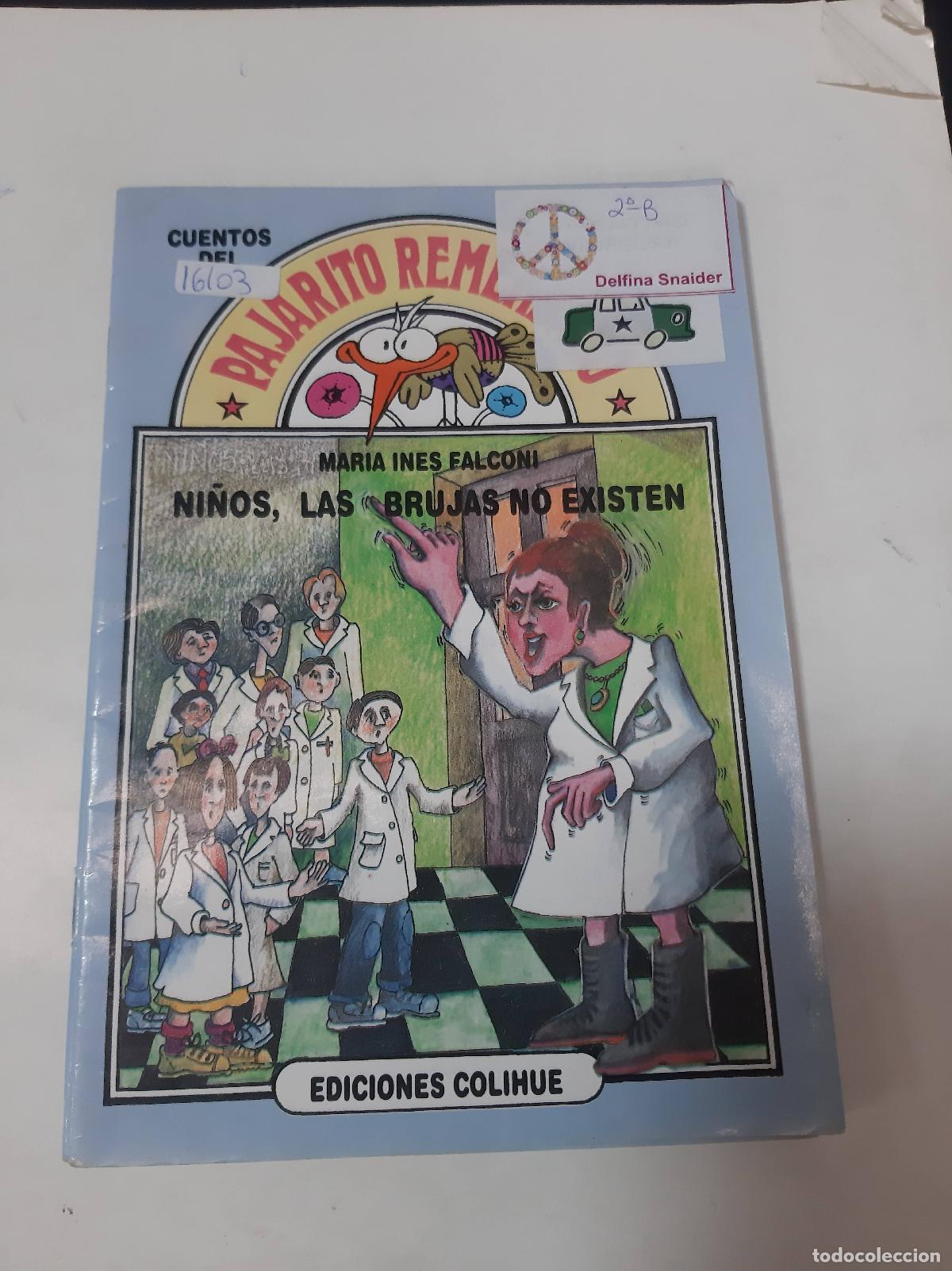 Libri di seconda mano: Ni&ntilde;os, Las Brujas No Existen - Mar&iacute;a In&eacute;s Falconi