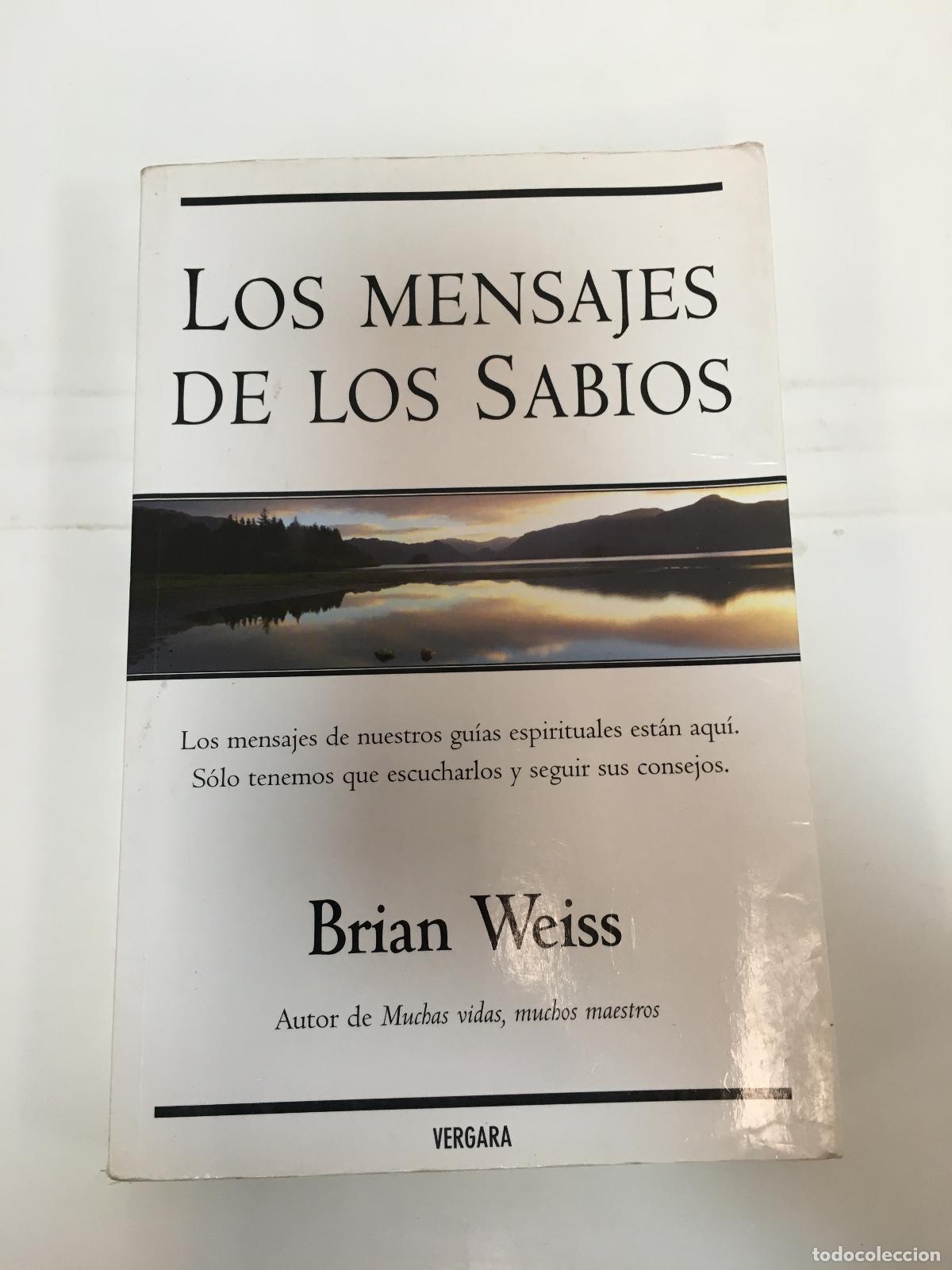 Libros: Los mensajes de los sabios - WEISS, Brian - Foto 1