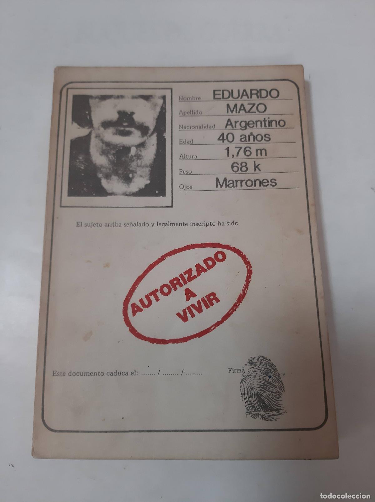 Libros: Autorizado A Vivir - Eduardo Mazo - Foto 1