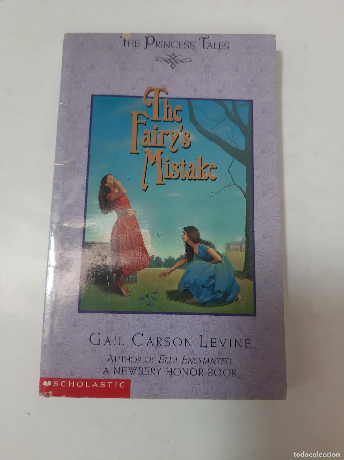 Libros: The Fairy&acute;s Mistake - Gail Carson Levine - Foto 1