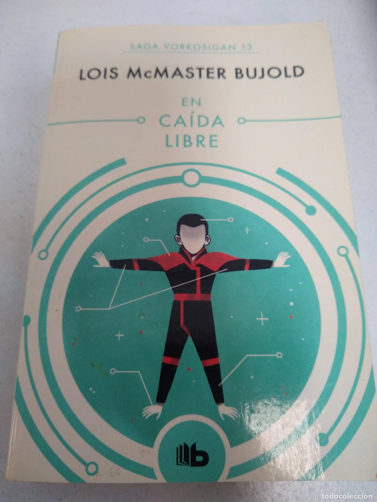 Libros: EN CA&Iacute;DA LIBRE - Lois McMaster Bujold - Foto 1