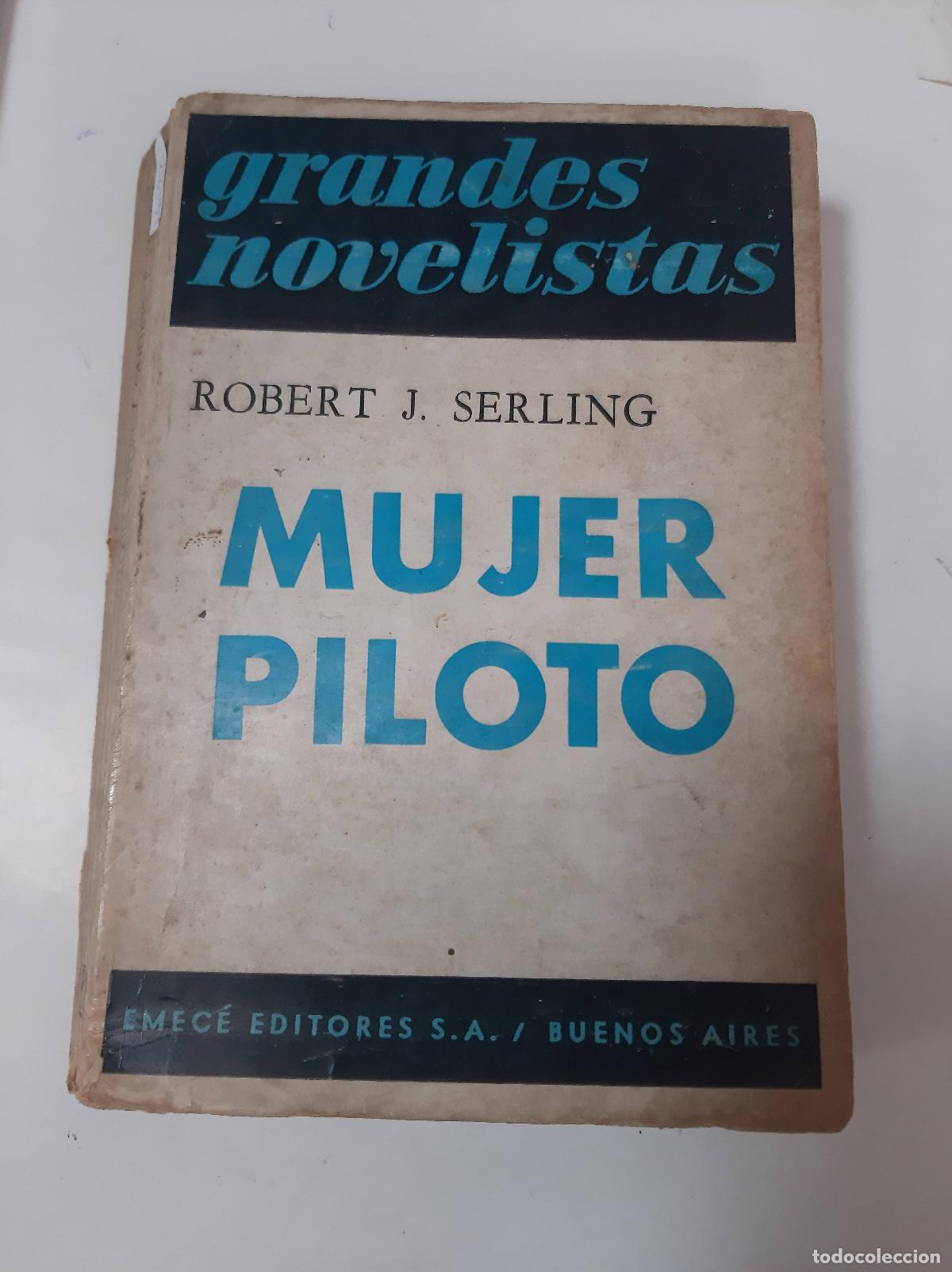 Libros: Mujer Piloto - Robert Serling - Foto 1