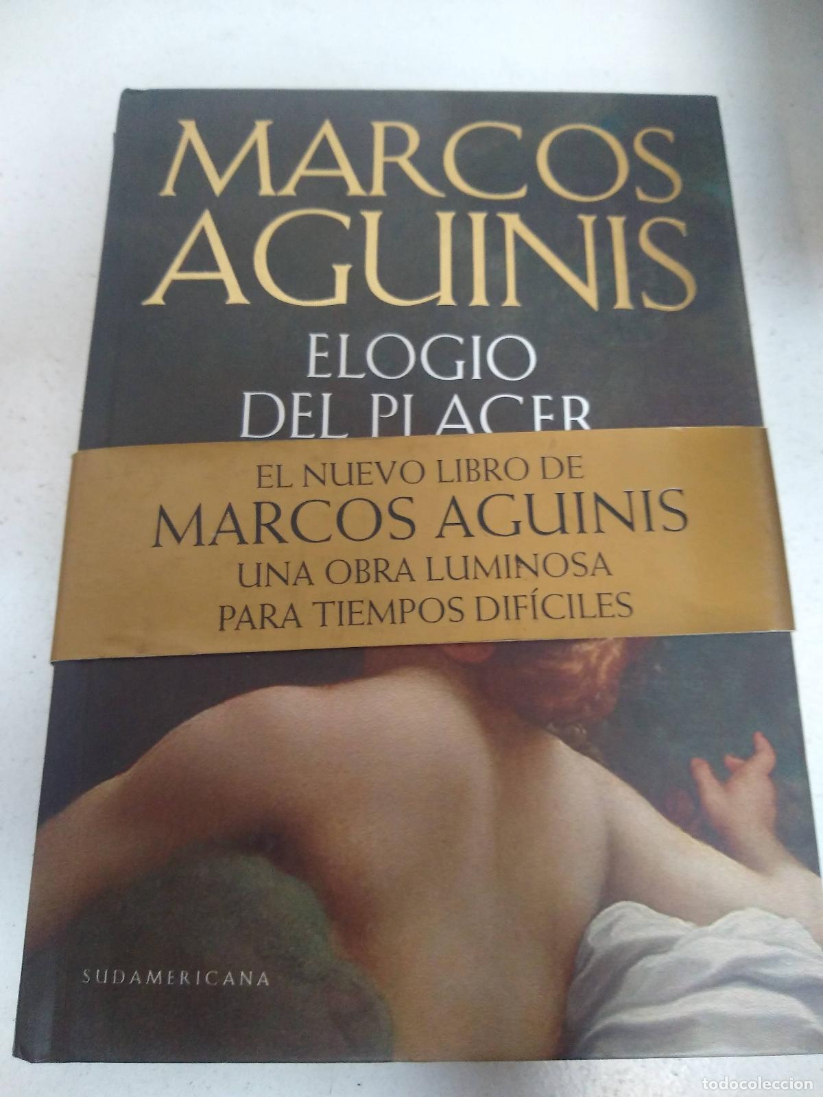Libros: Elogio del placer - Marcos Agunis - Foto 1