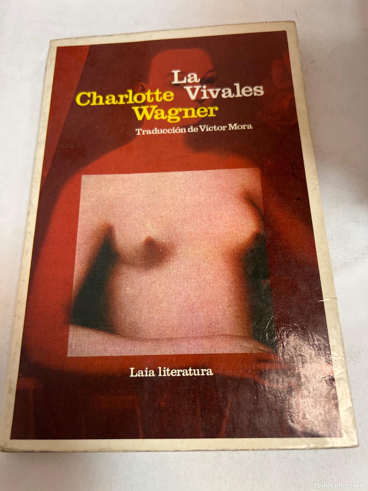 Libros: La Vivales - Charlotte Wagner - Foto 1