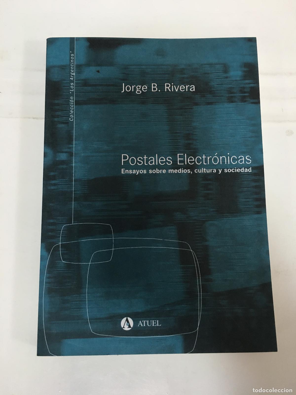 Libros: Postales Electr&oacute;nicas - Jorge B Rivera - Foto 1