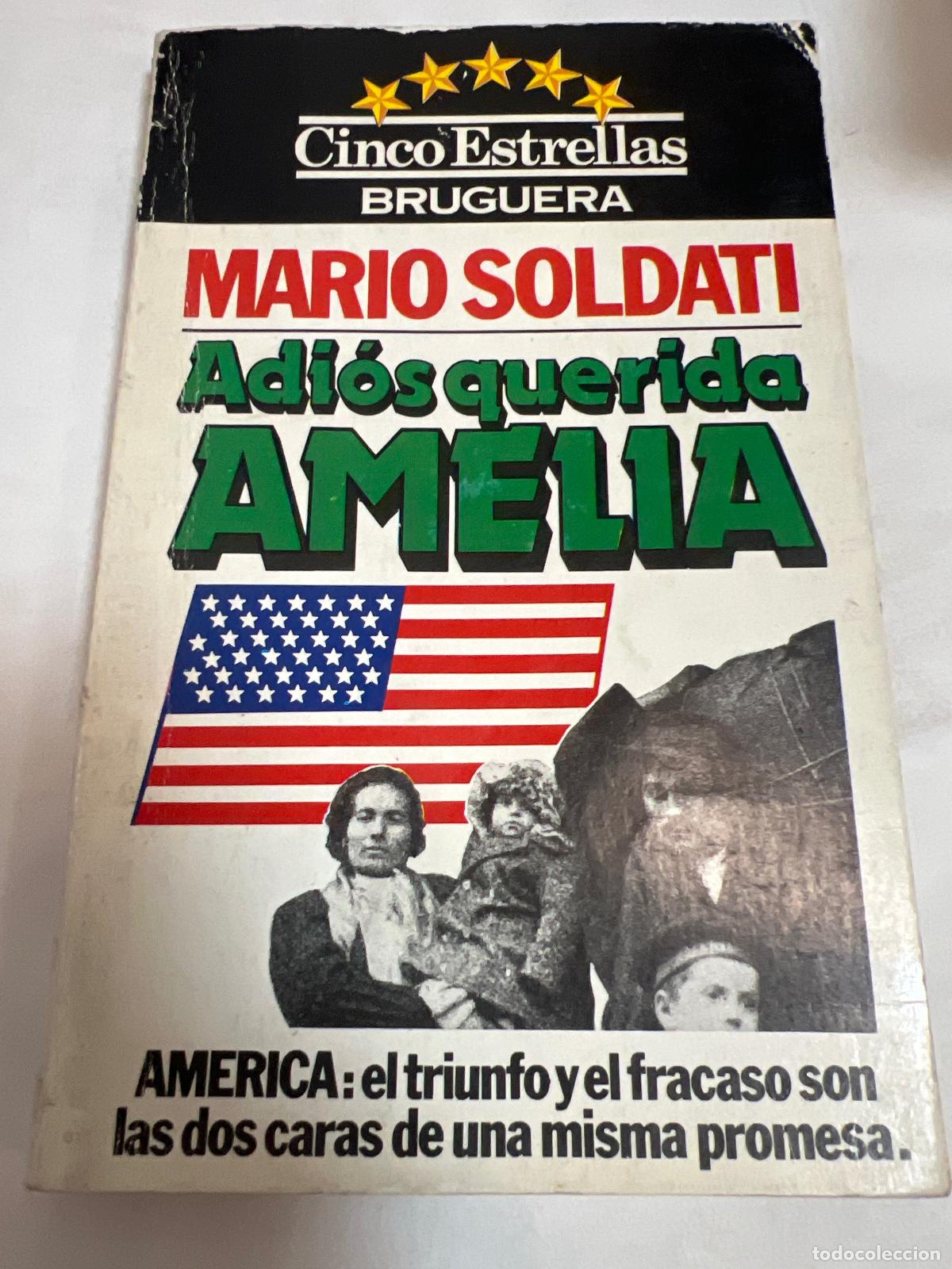 Libros: Adi&oacute;s Querida Amelia - Mario Soldati - Foto 1