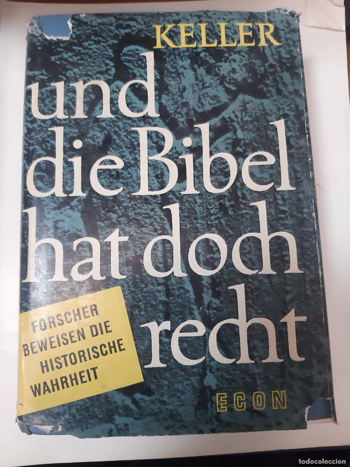 Libros: Und Die Bibel Ha Dodn Rednt - Keller - Foto 1