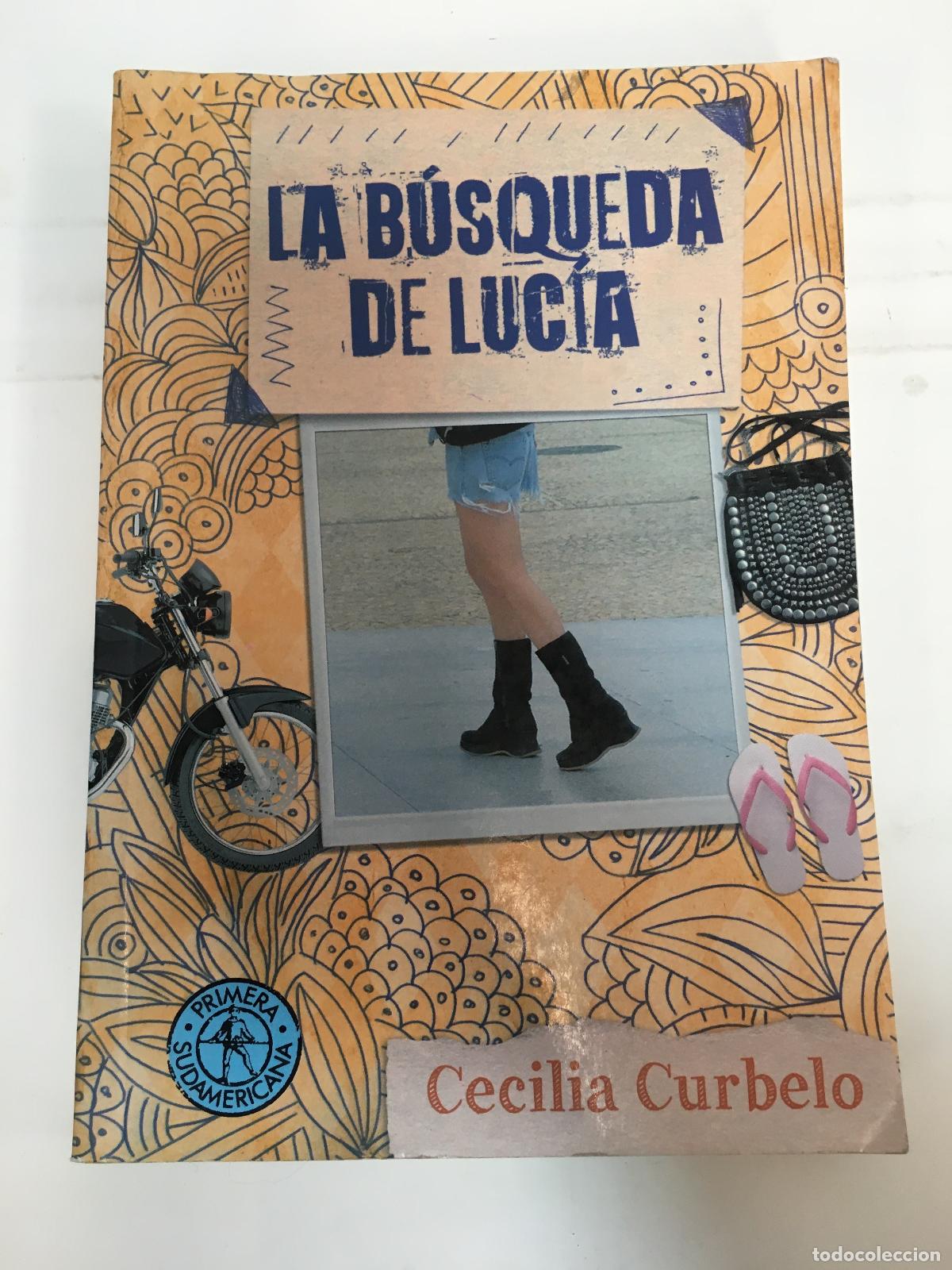 Libros: La Busqueda De Lucia - Cecilia Curbelo - Foto 1