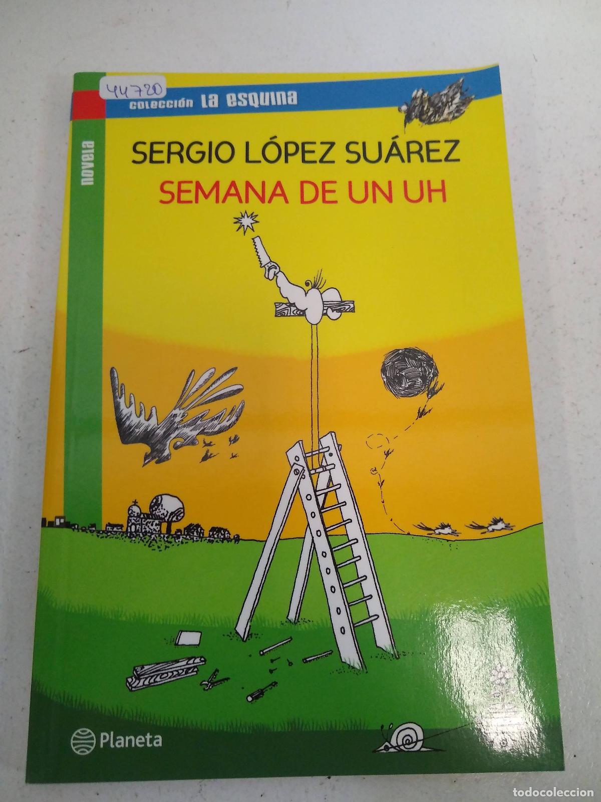 Libros: Semana de un Uh - Sergio Lopez Suarez - Foto 1