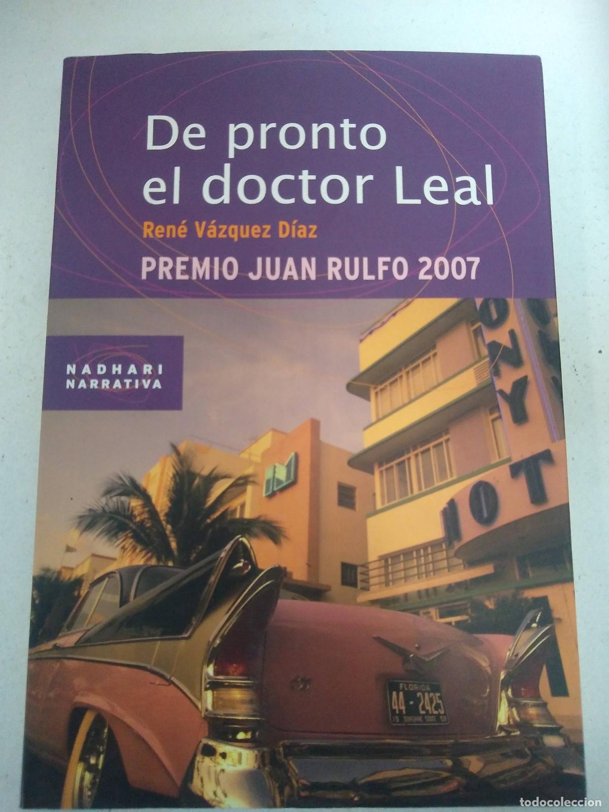 Libros: De pronto el doctor Leal - Rene Vazquez Diaz - Foto 1