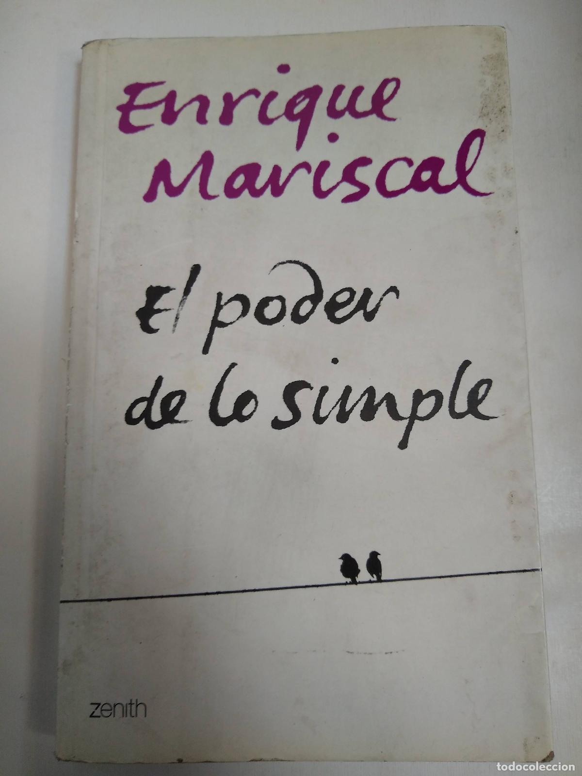Libros: El Poder De Lo Simple - Enrique Mariscal - Foto 1