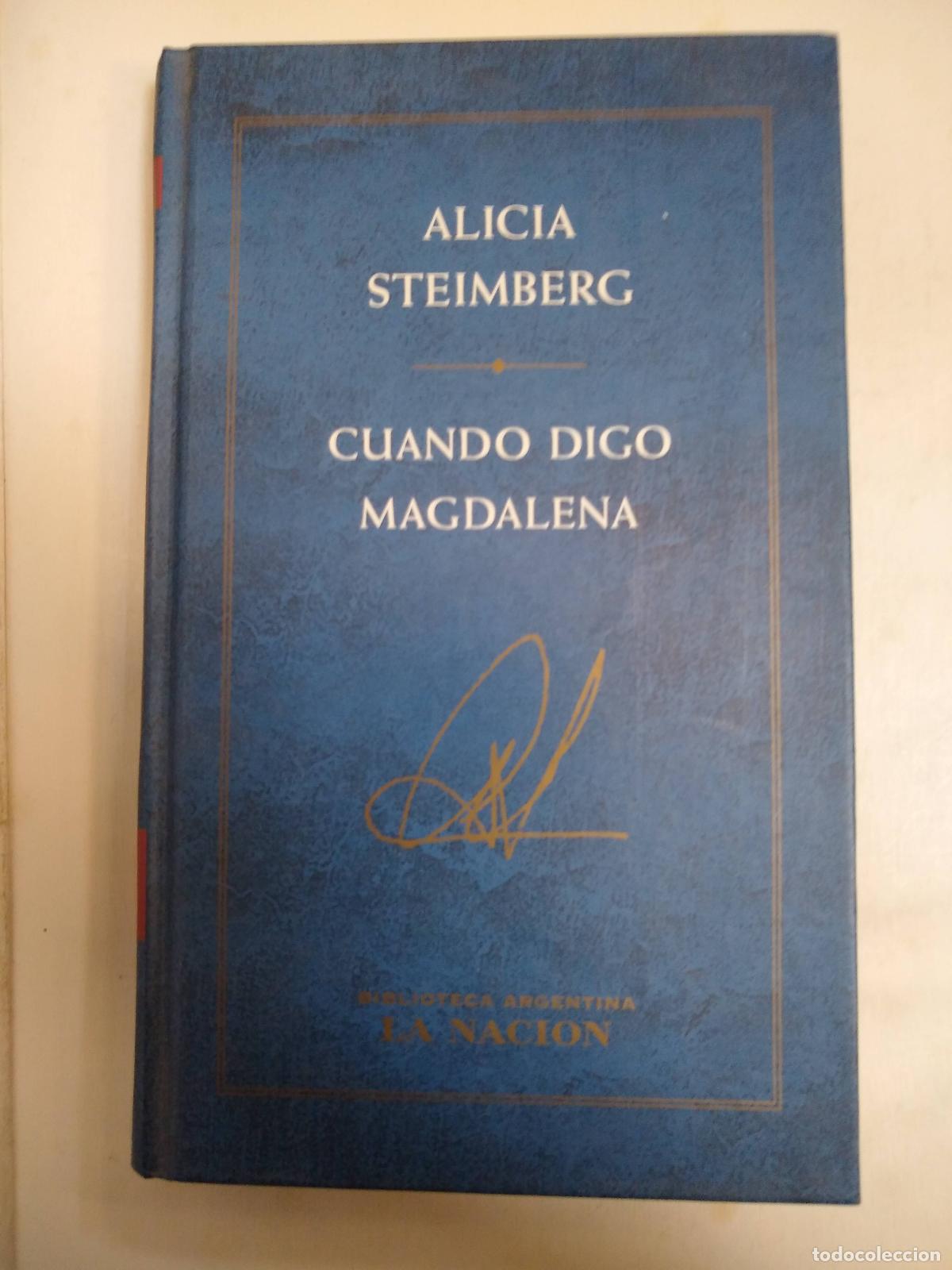 Libros: Cuando Digo Magdalena - Alicia Steimberg - Foto 1