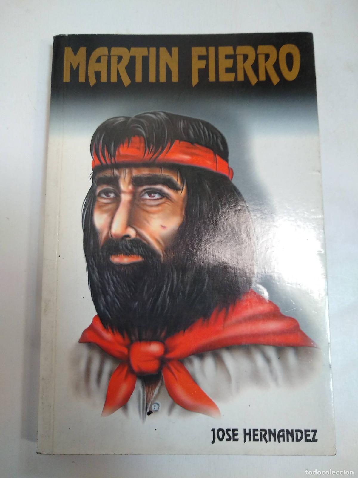 Libri di seconda mano: Martin Fierro - Jose Hernandez