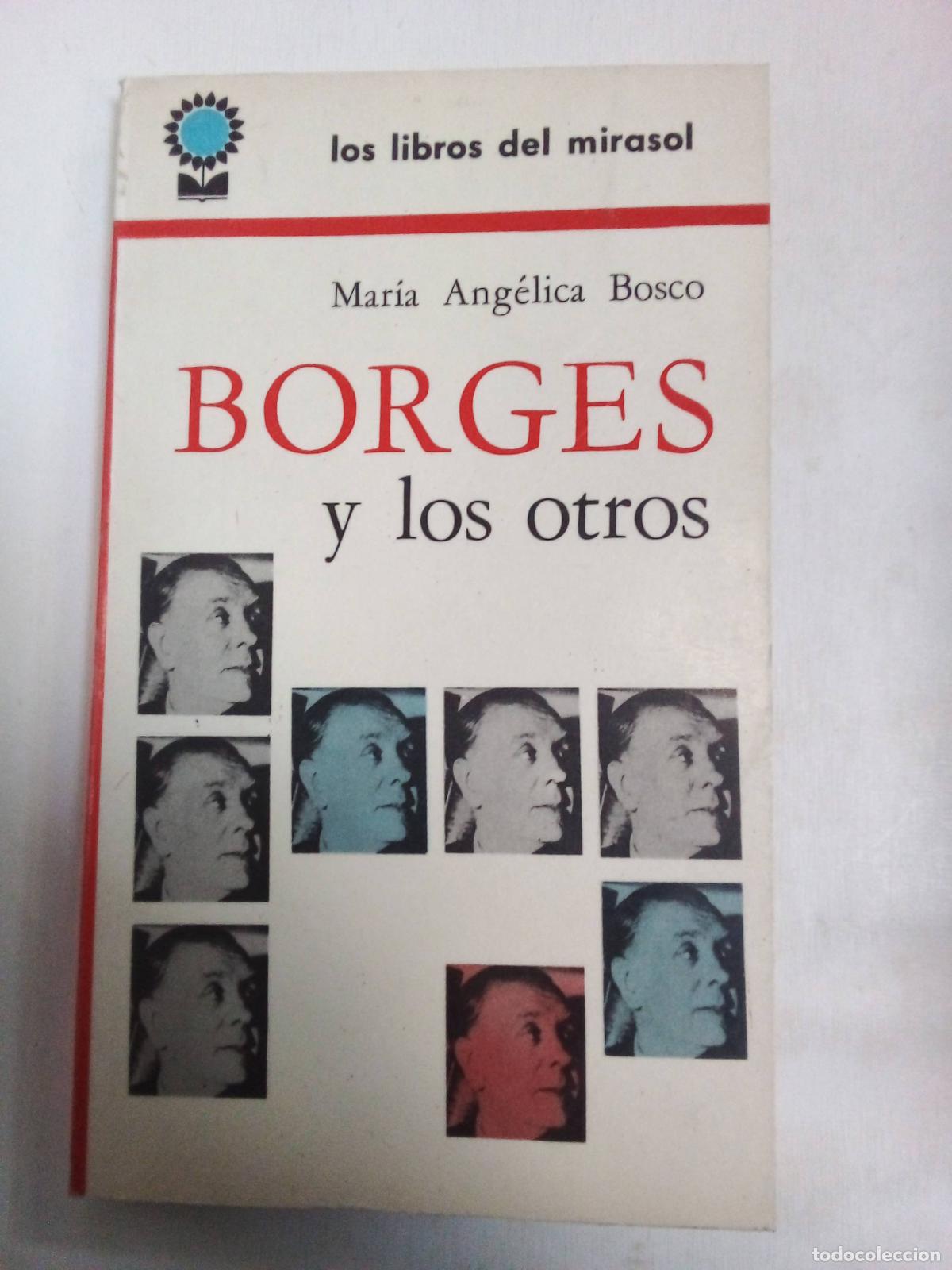 Libros: Borges Y Los Otros - Mar&iacute;a Ang&eacute;lica Bosco - Foto 1
