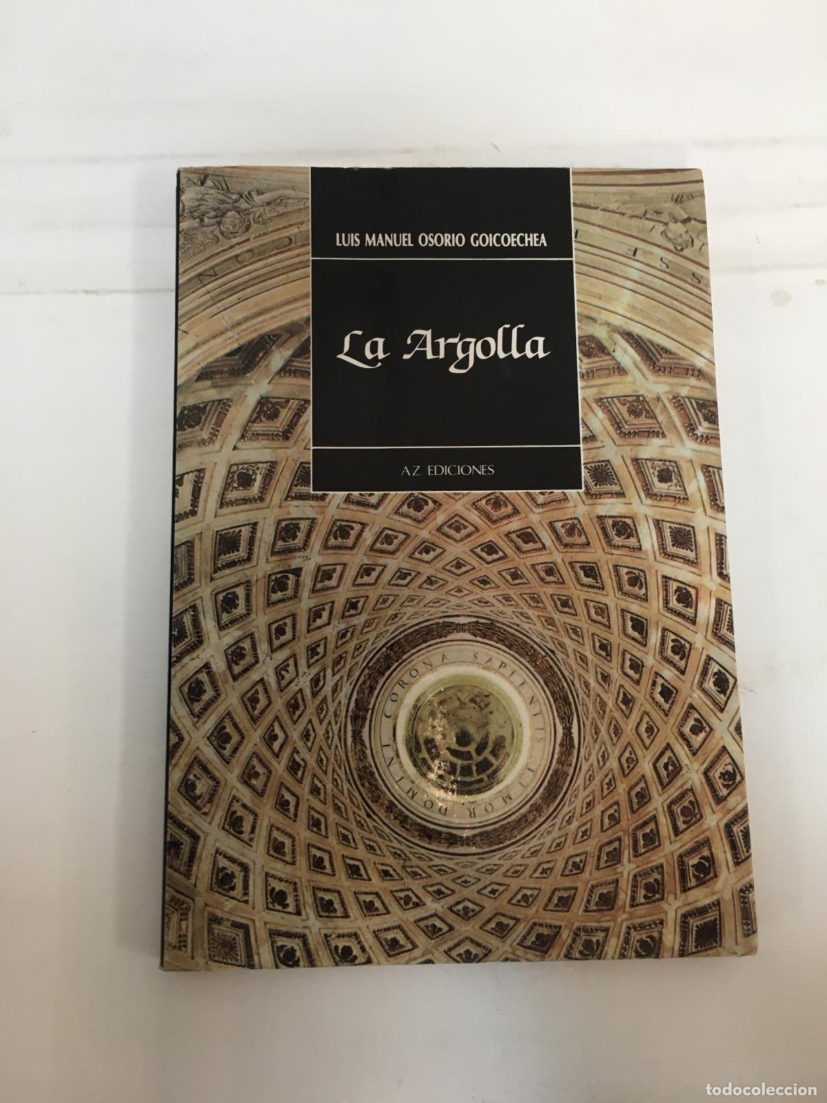 Libros: La Argolla - Luis Manuel Osorio Goicoechea - Foto 1