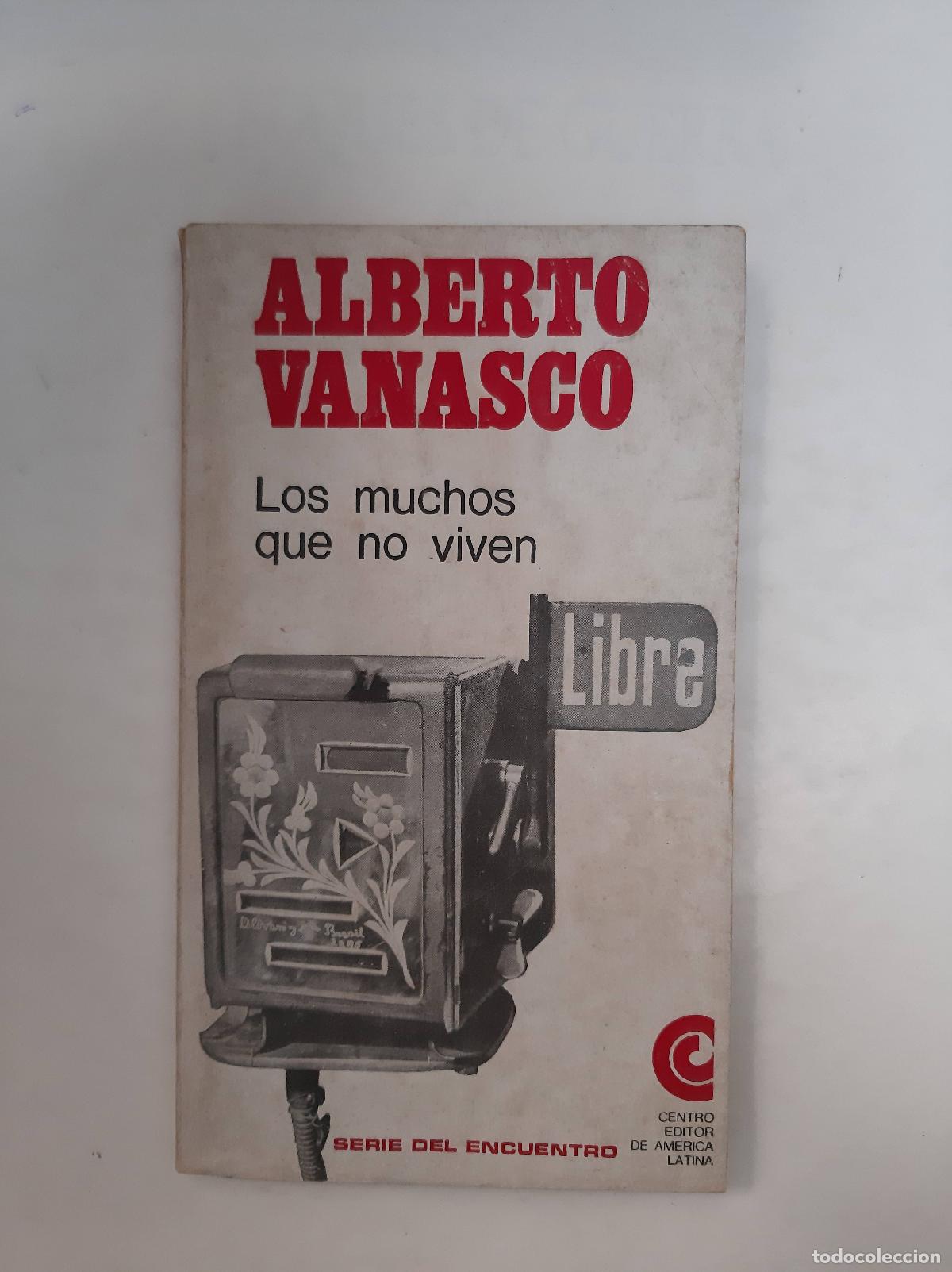 Libros: Los Muchos Que No Viven - Alberto Vanasco - Foto 1