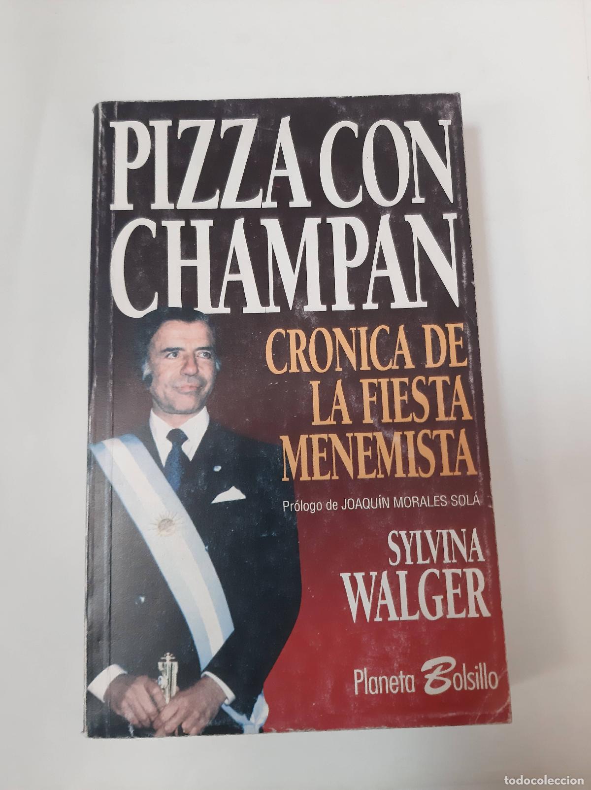 Libros: Pizza Con Champan - Sylvina Walger - Foto 1