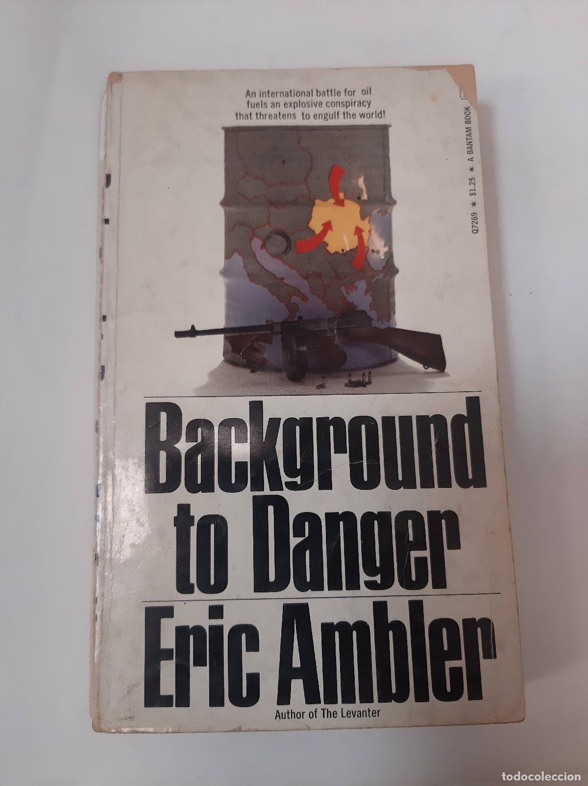 Libros: Background To Danger - Eric Ambler - Foto 1
