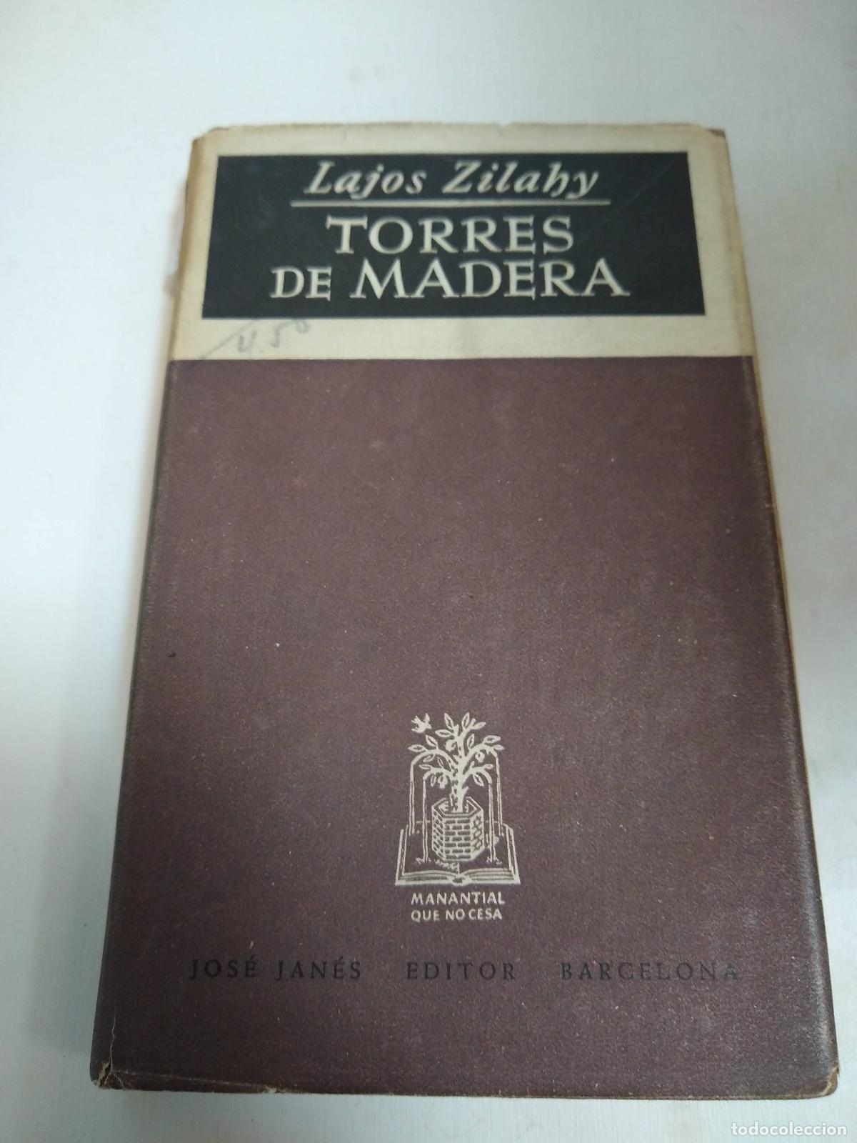 Libros: Torres De Madera - Lajos Zilahy - Foto 1