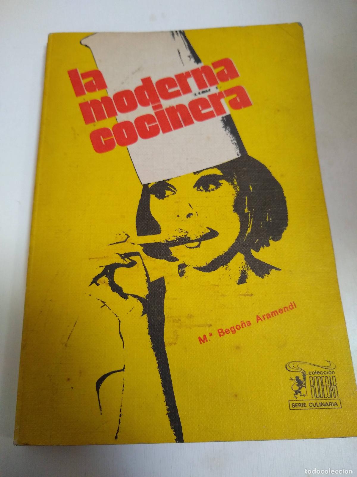 Libros: La Moderna Cocinera - M Bego&ntilde;a Aramendi - Foto 1