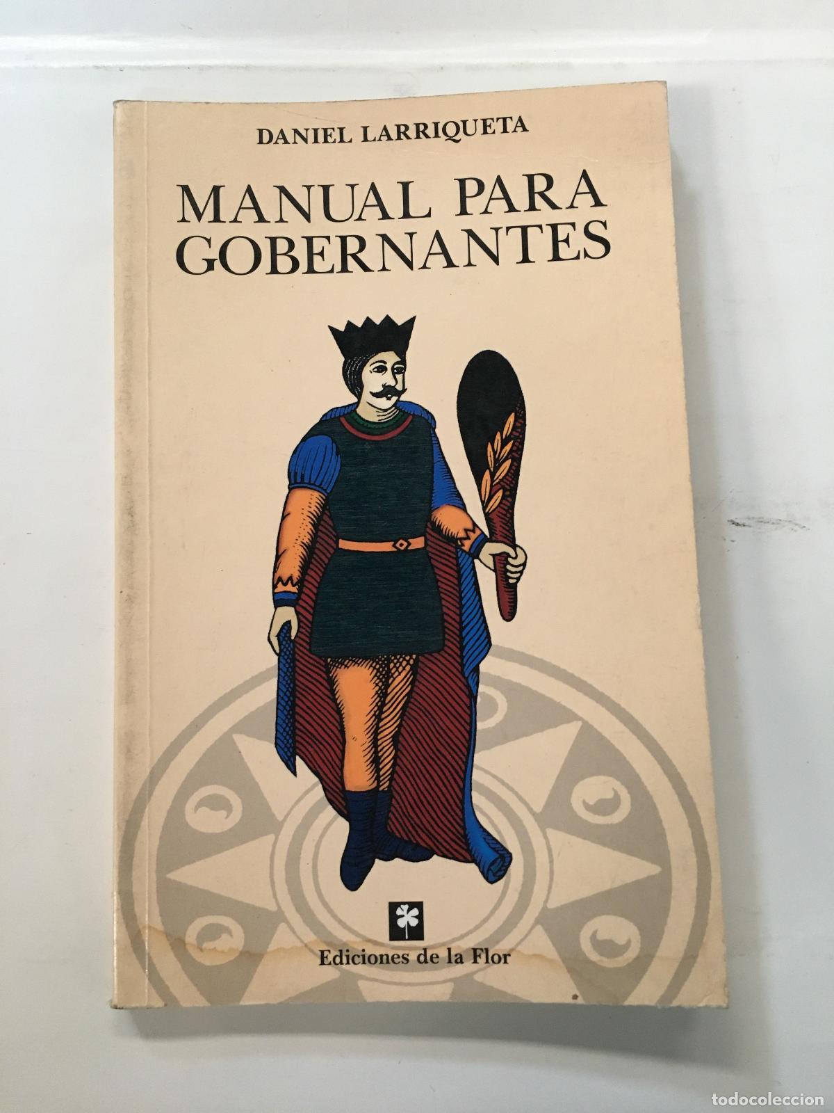 Libros: Manual para gobernantes - Daniel Larriqueta - Foto 1