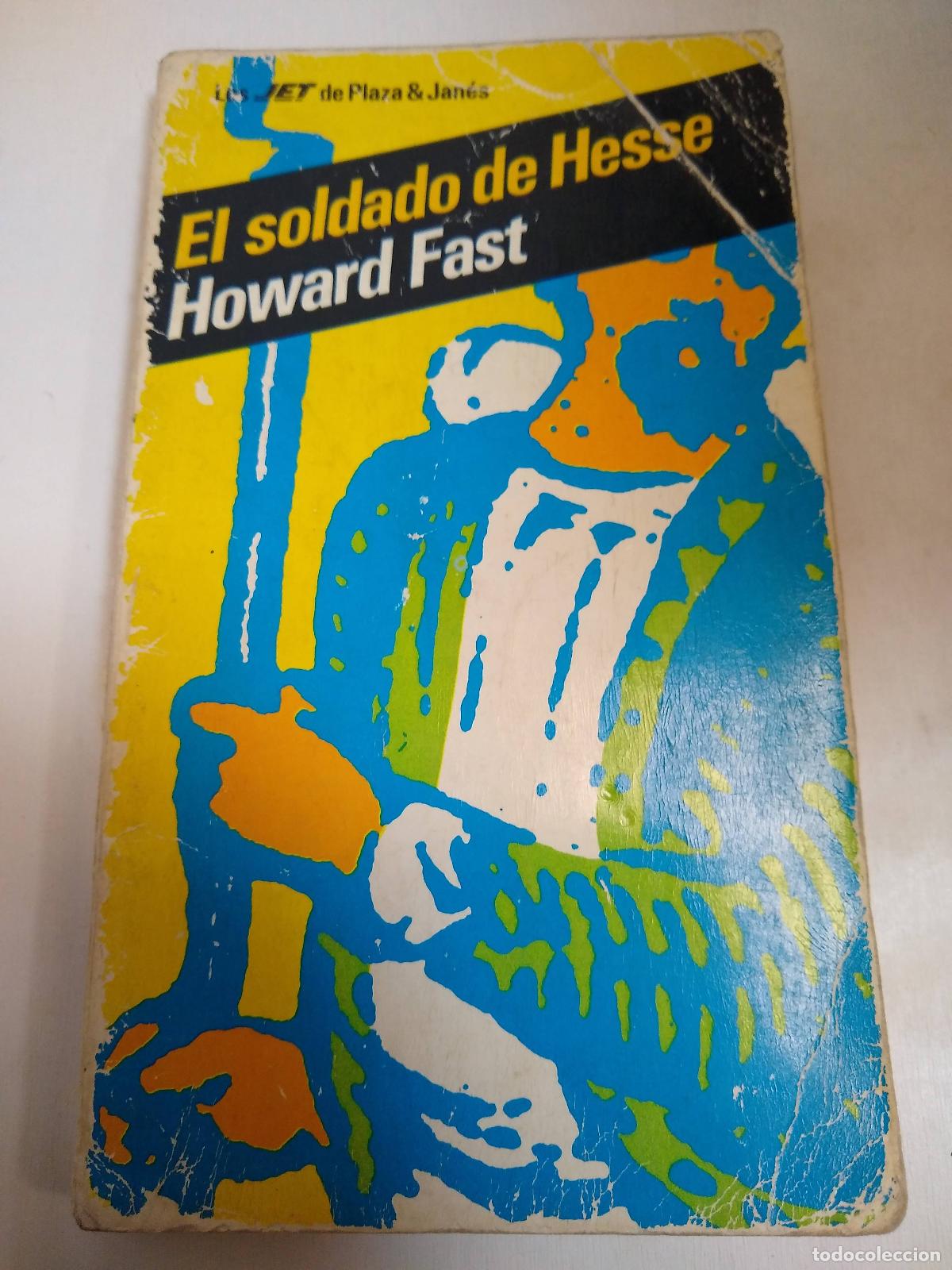 Libros: El Soldado De Hesse - Howard Fast - Foto 1
