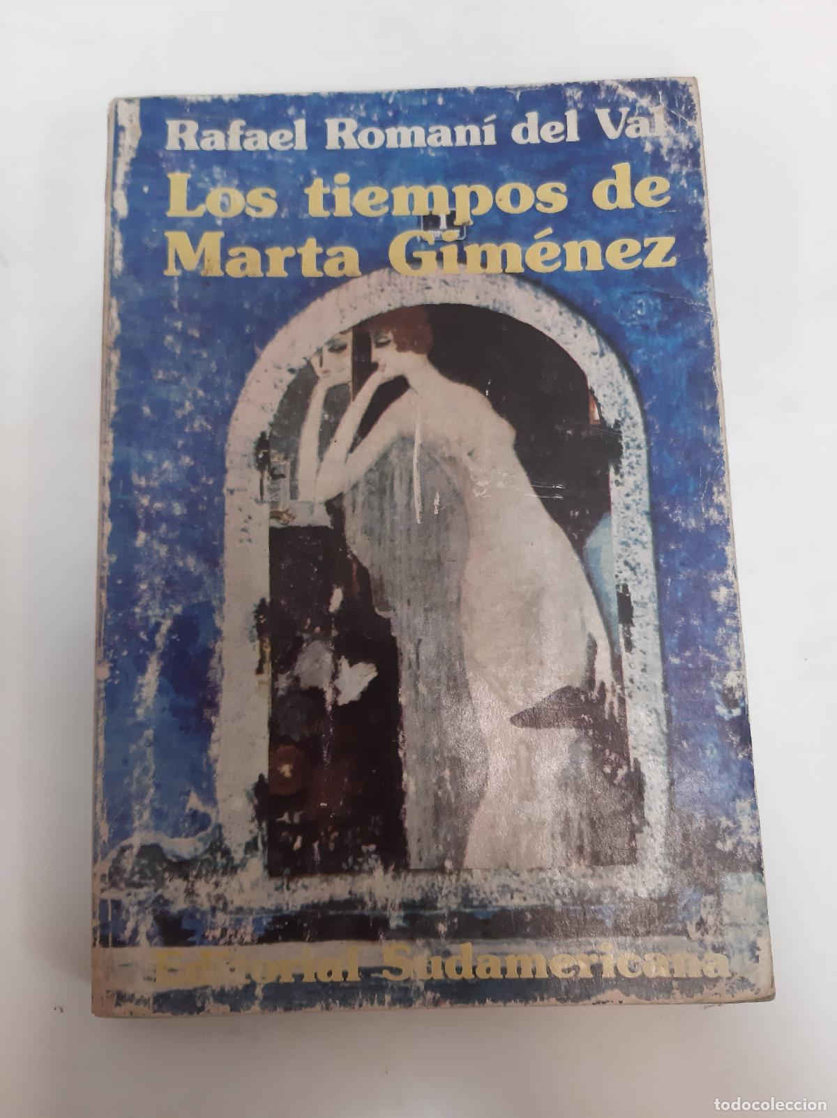 Libros: Los Tiempos De Marta Gim&eacute;nez - Rafael Roman&iacute; Del Val - Foto 1