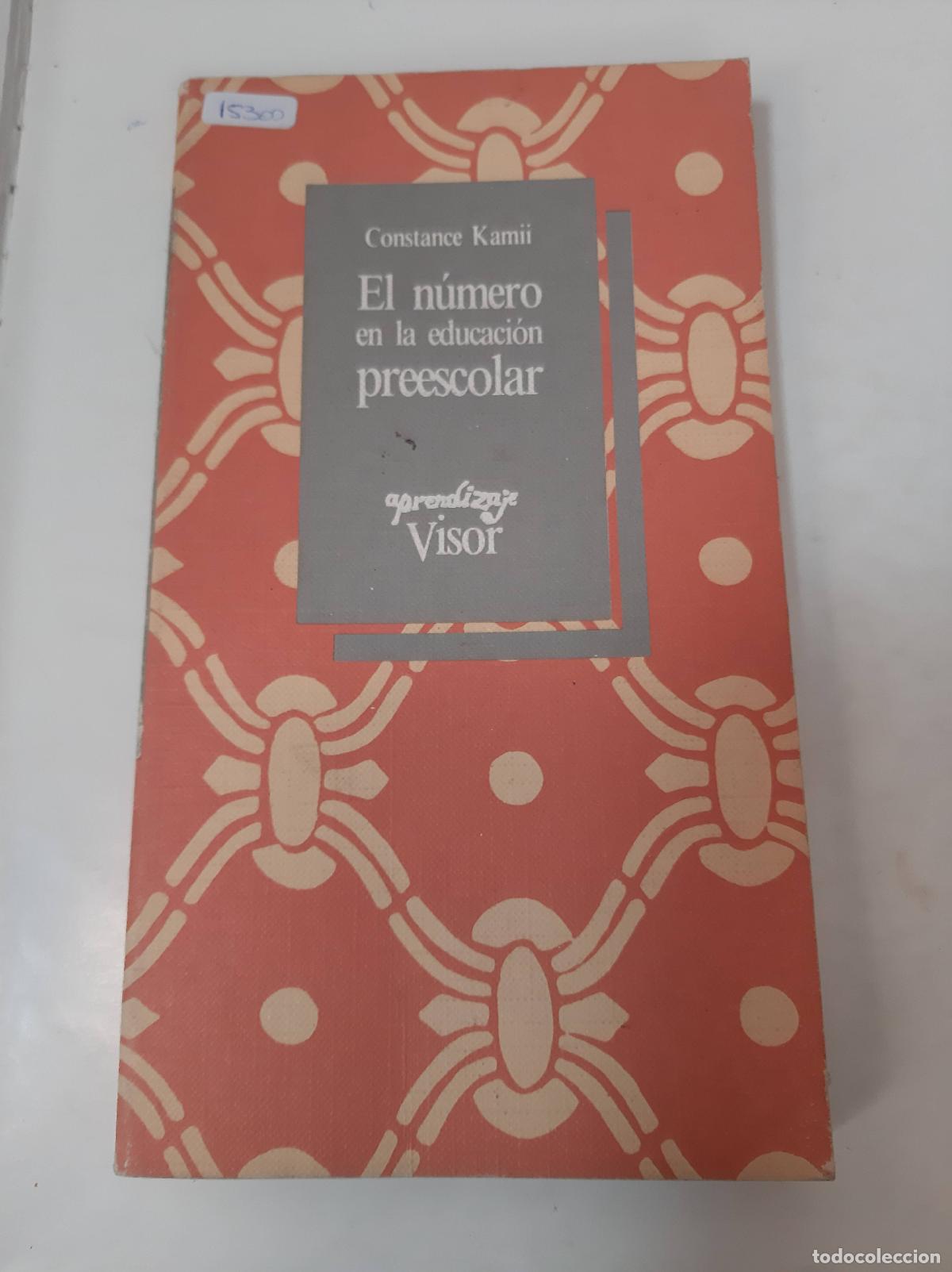 Libros: El N&uacute;mero En La Educaci&oacute;n Preescolar - Constance Kamii - Foto 1