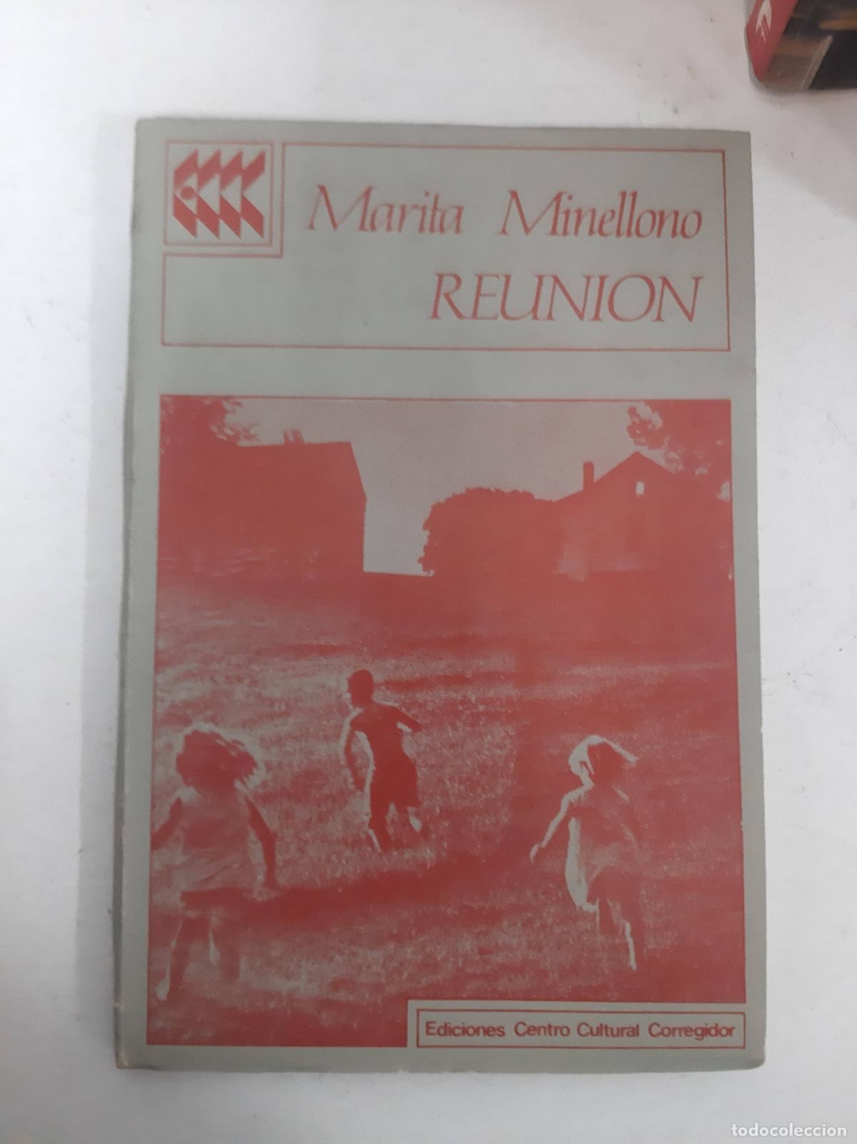 Libros: Reunion - Marita Minellono - Foto 1