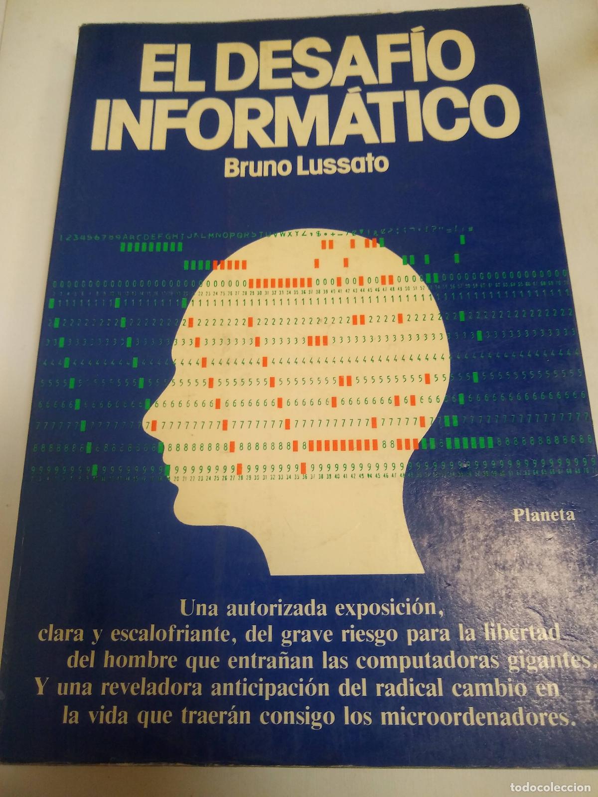 Libros: El Desaf&iacute;o Inform&aacute;tico - - Bruno Lussato - Foto 1